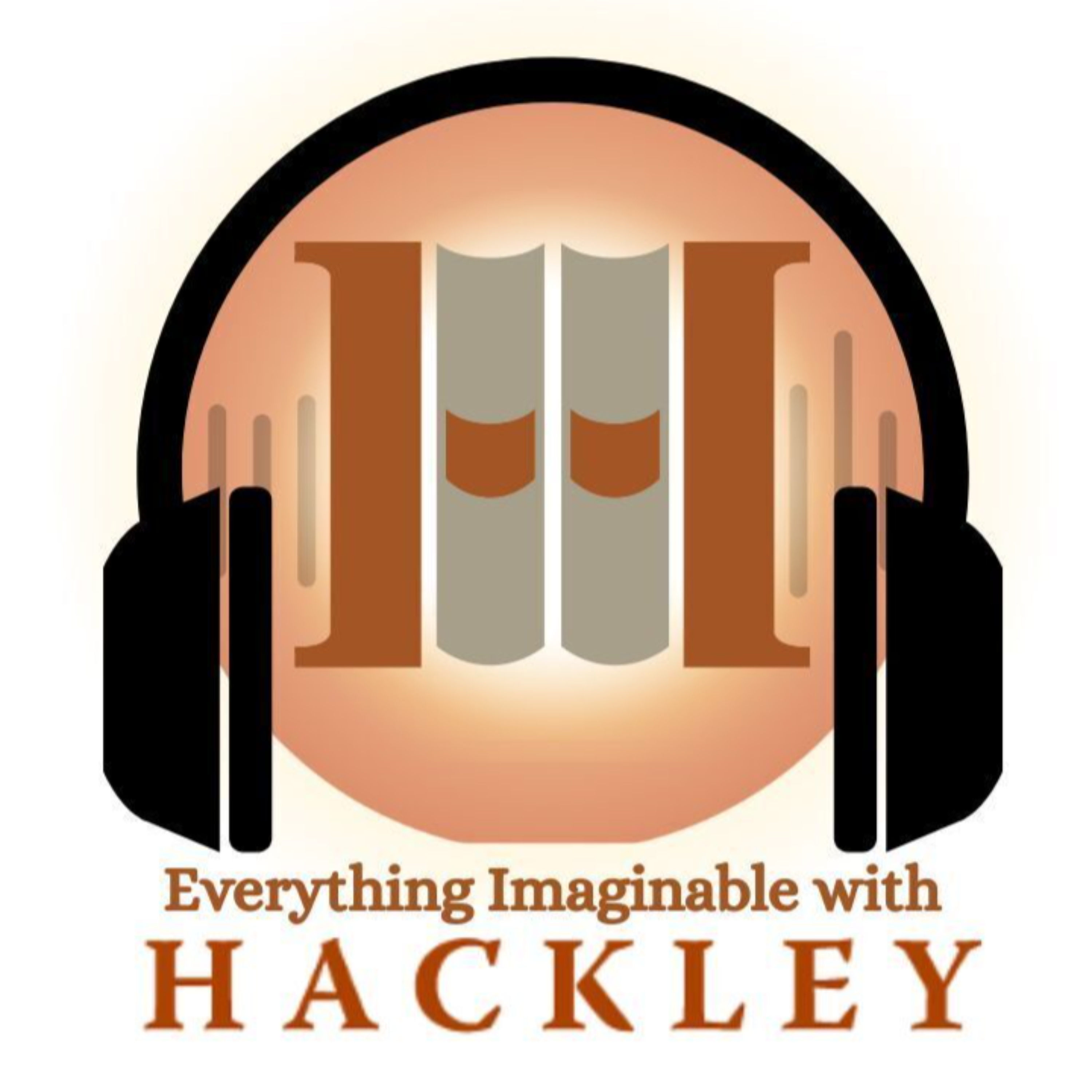 Everything Imaginable with Hackley