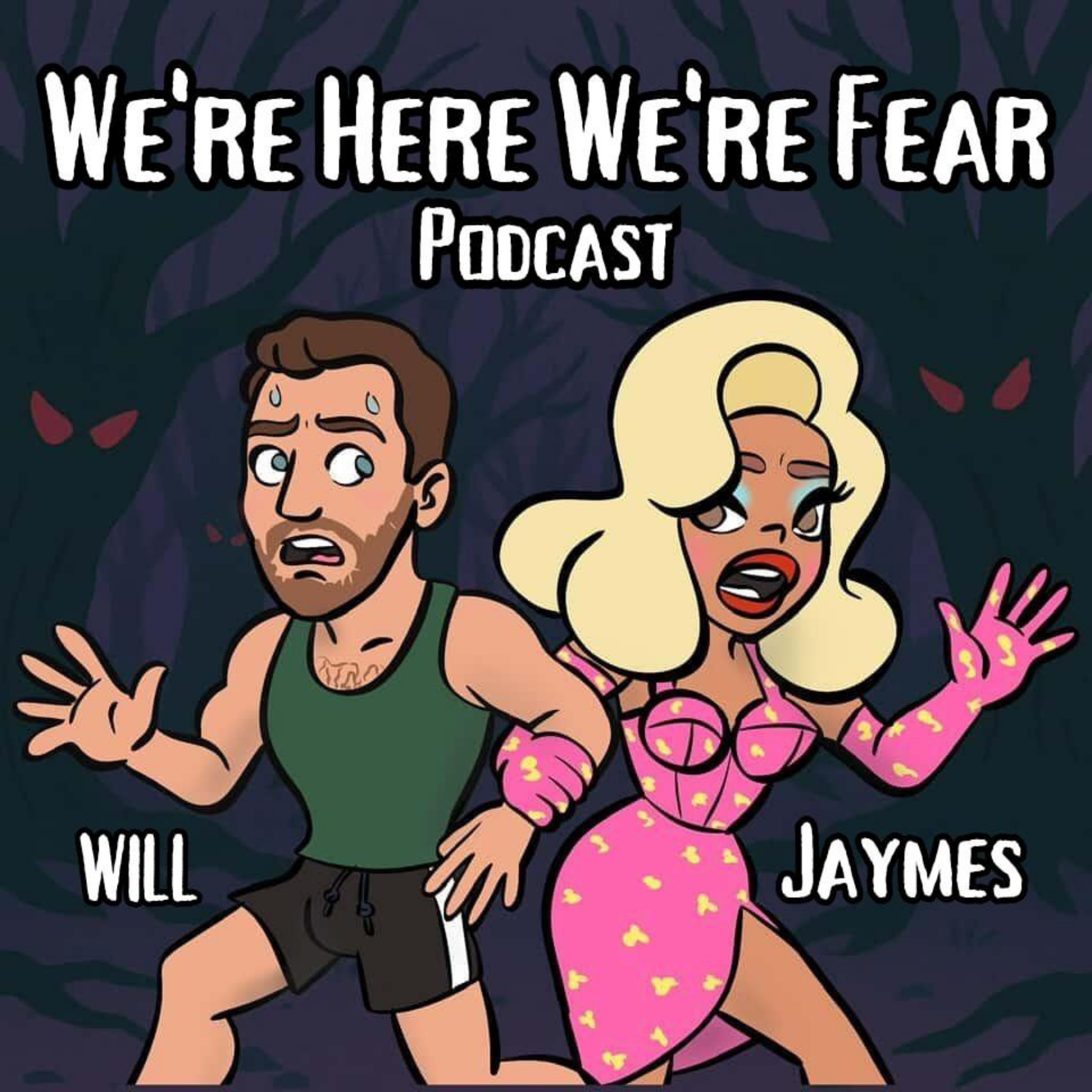 We\'re Here We\'re Fear