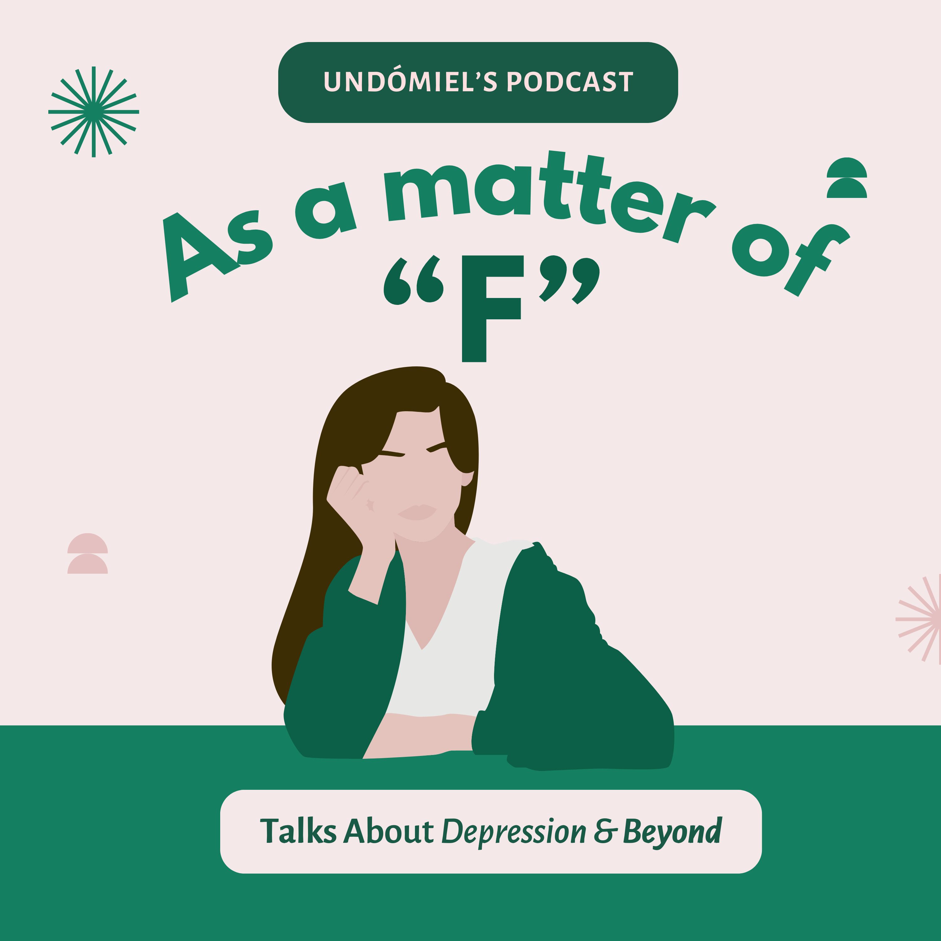As a matter of F - Displaying Depression and Beyond podcast artwork