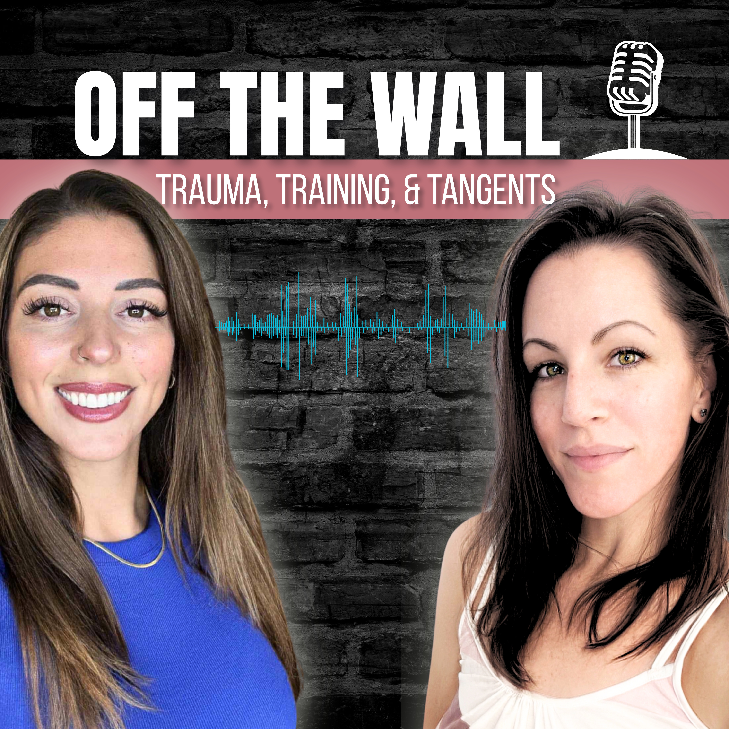 Off the Wall: Trauma, Training, and Tangents podcast artwork