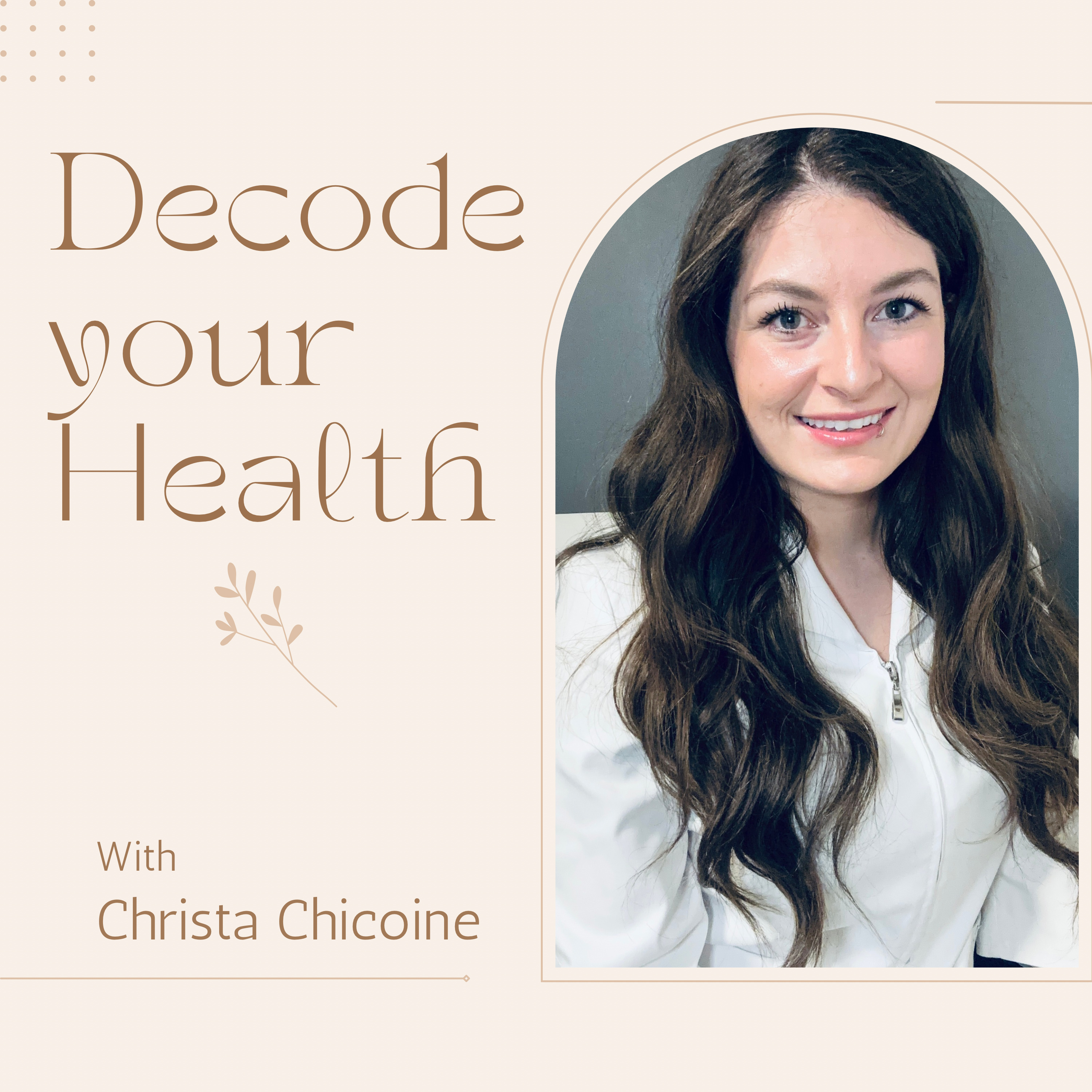 Decode Your Health with Christa podcast artwork