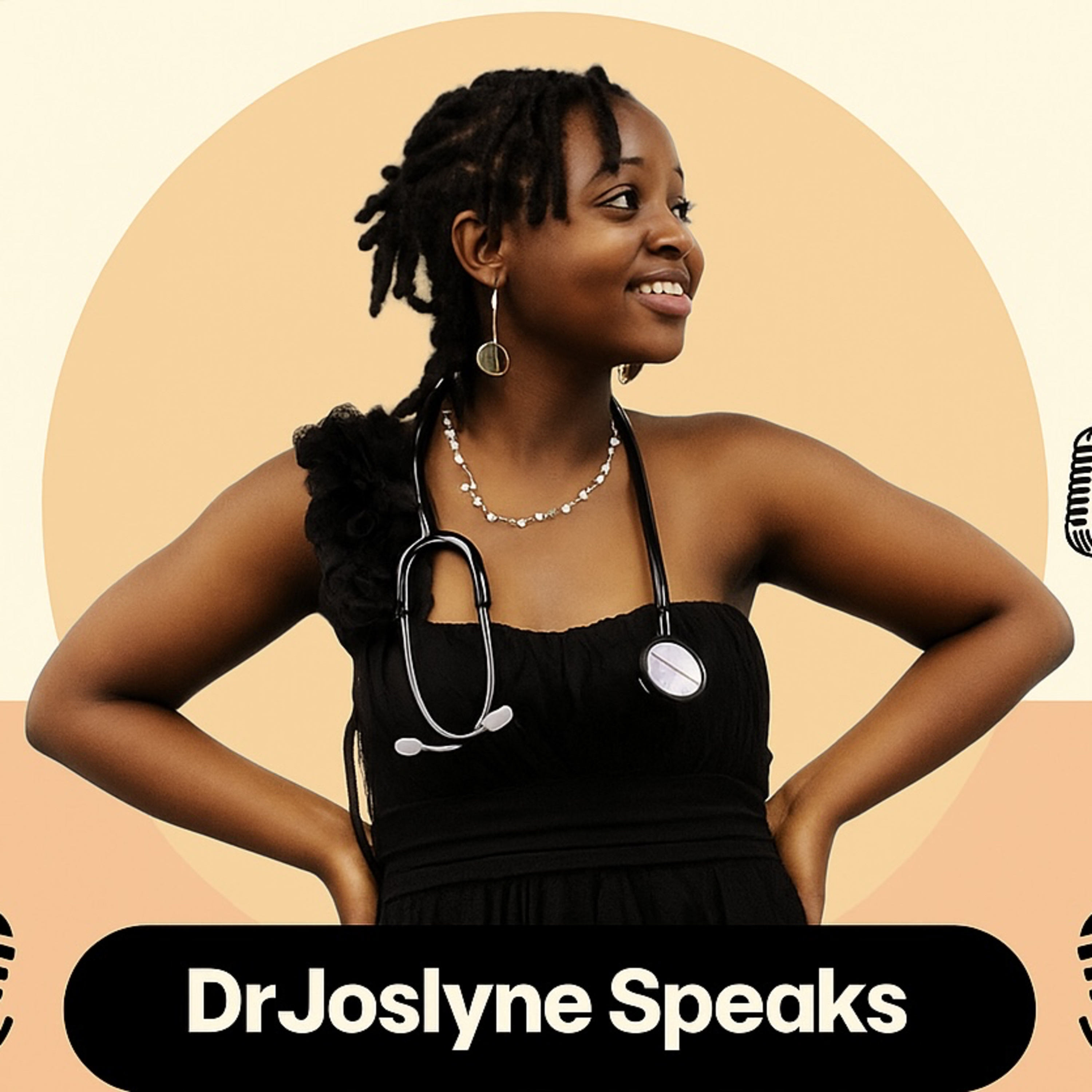 DrJoslyne Speaks Podcast | Opportunities &med Talks podcast artwork
