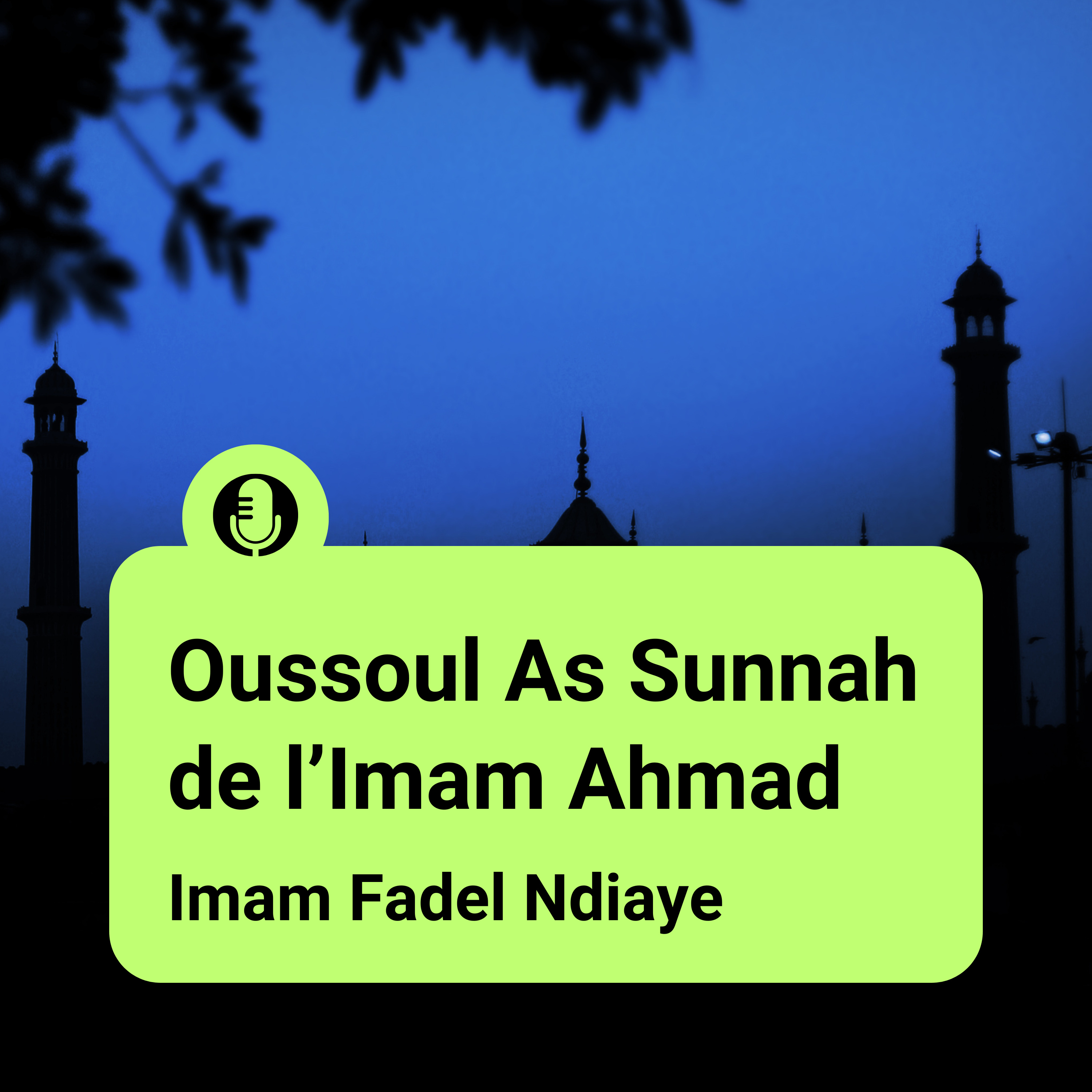 Oussoul As Sunnah de l’Imam Ahmad