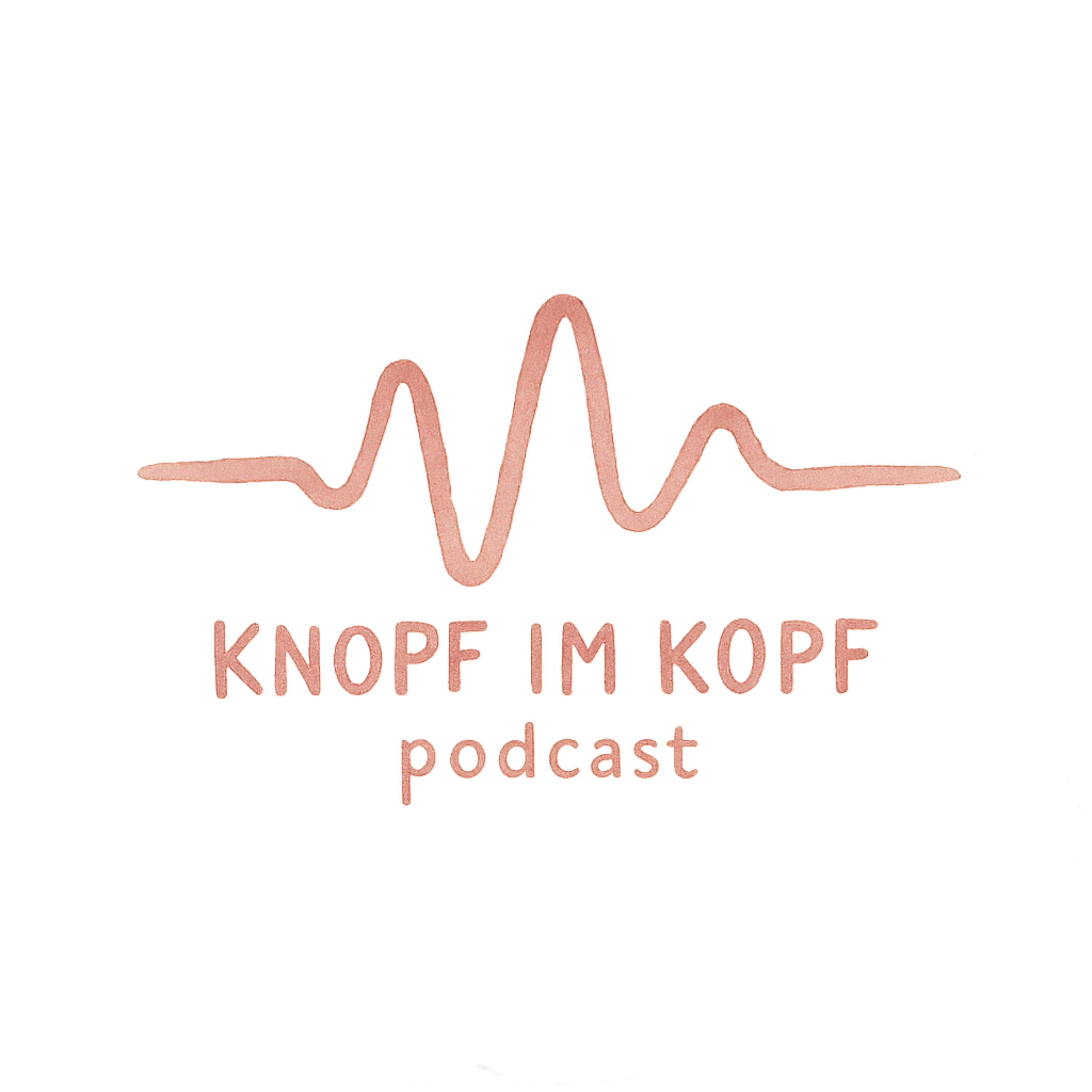 Knopf im Kopf - Lösungen um weiterzukommen podcast artwork
