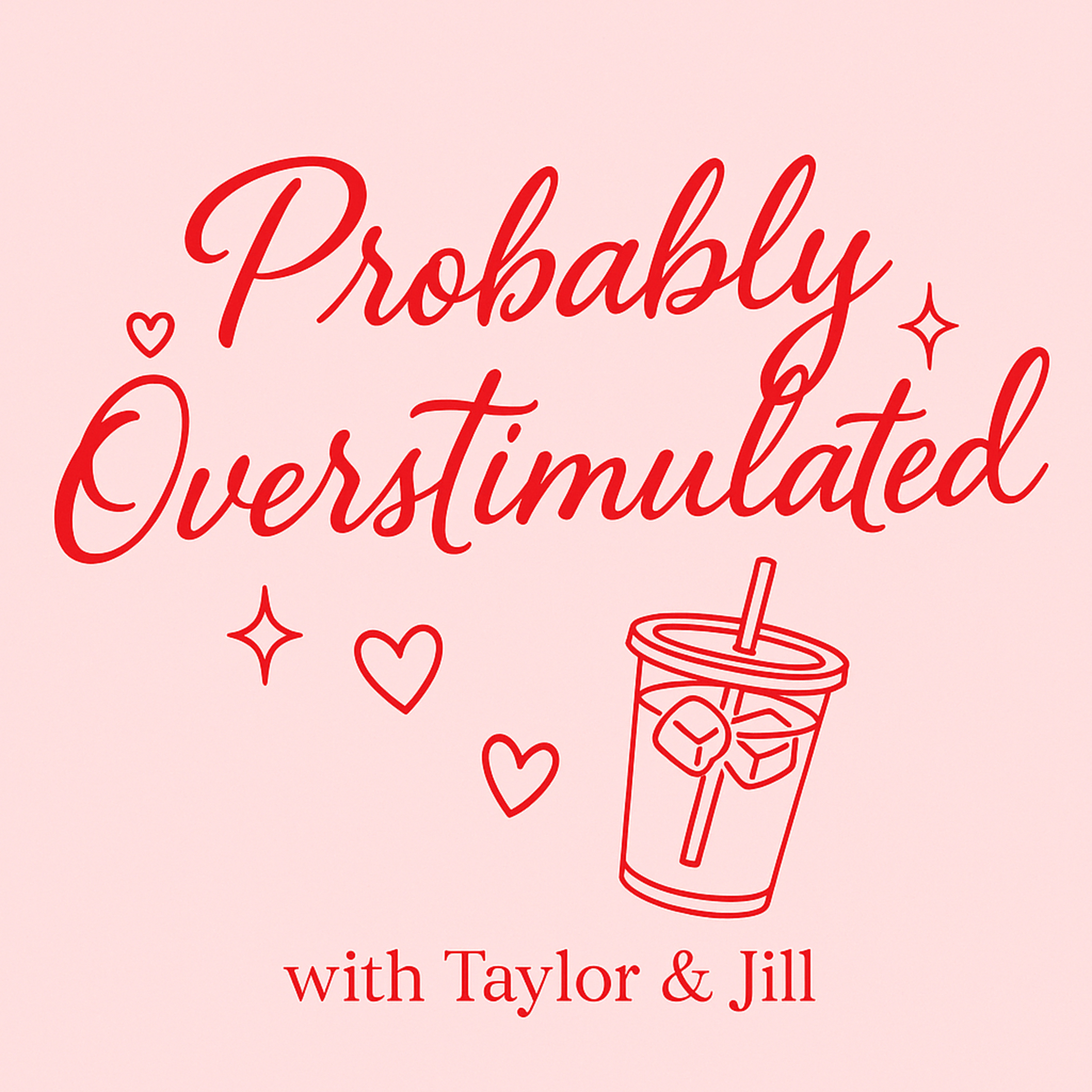 Probably Overstimulated podcast artwork