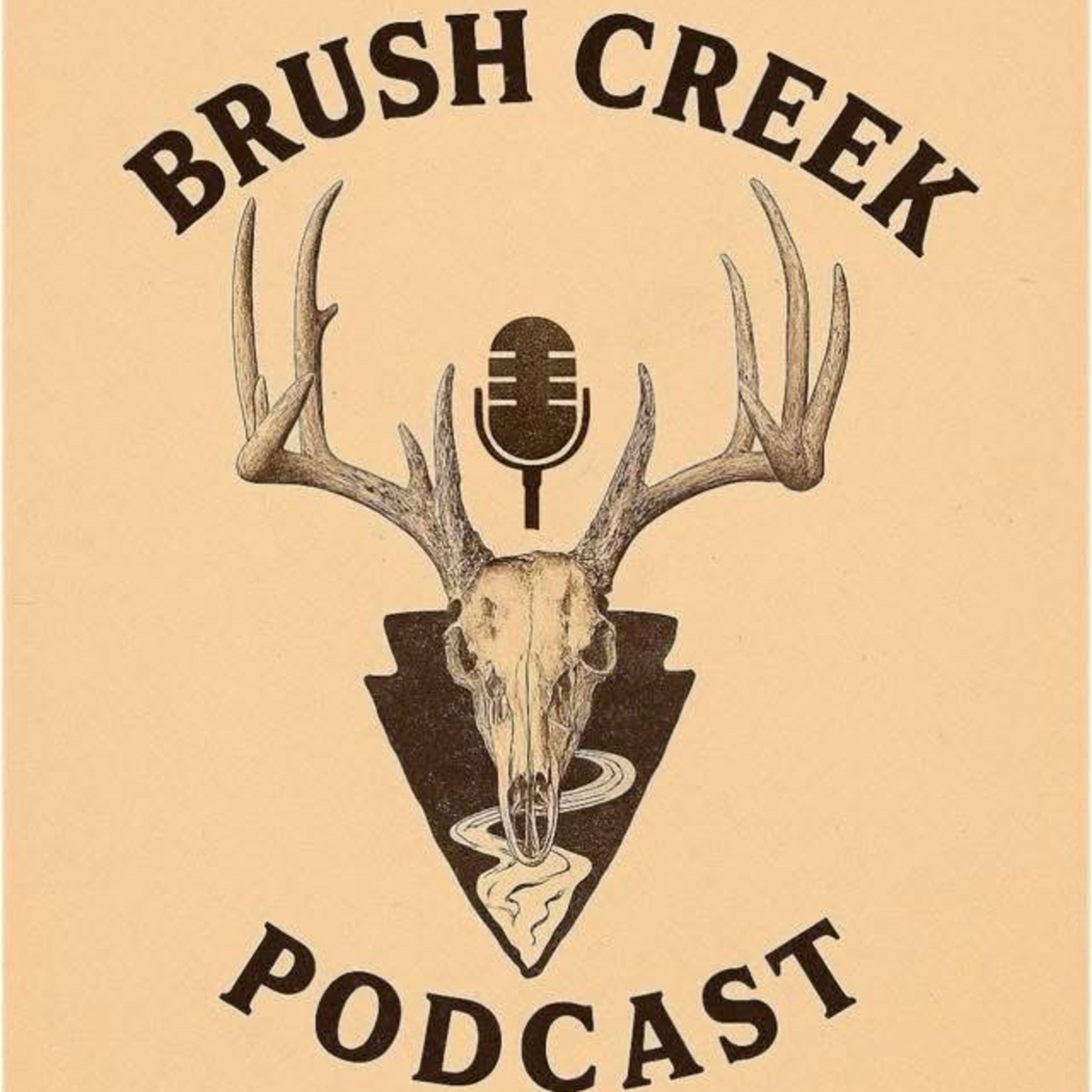 Brush Creek Podcast 27:III