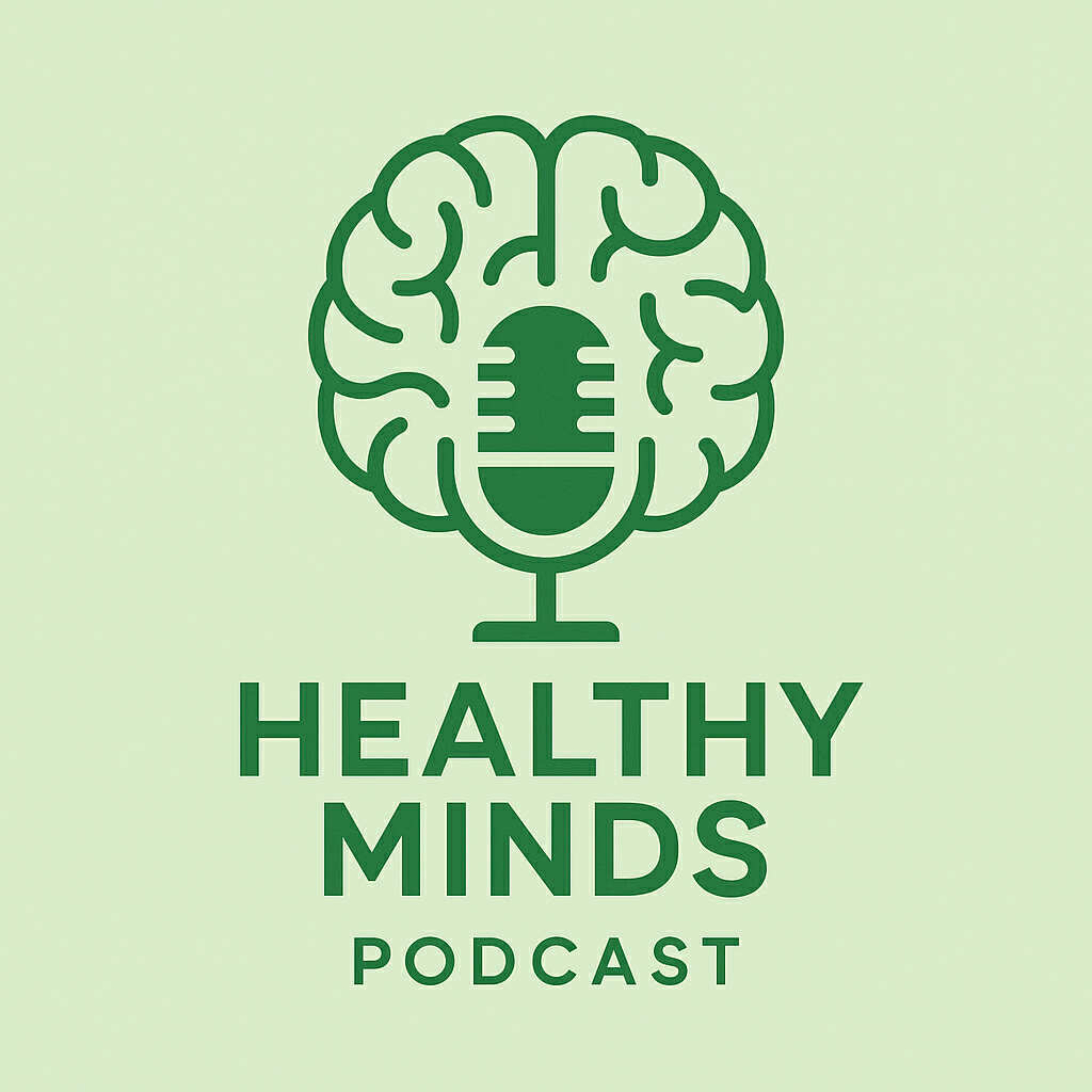 Healthy Minds Podcast