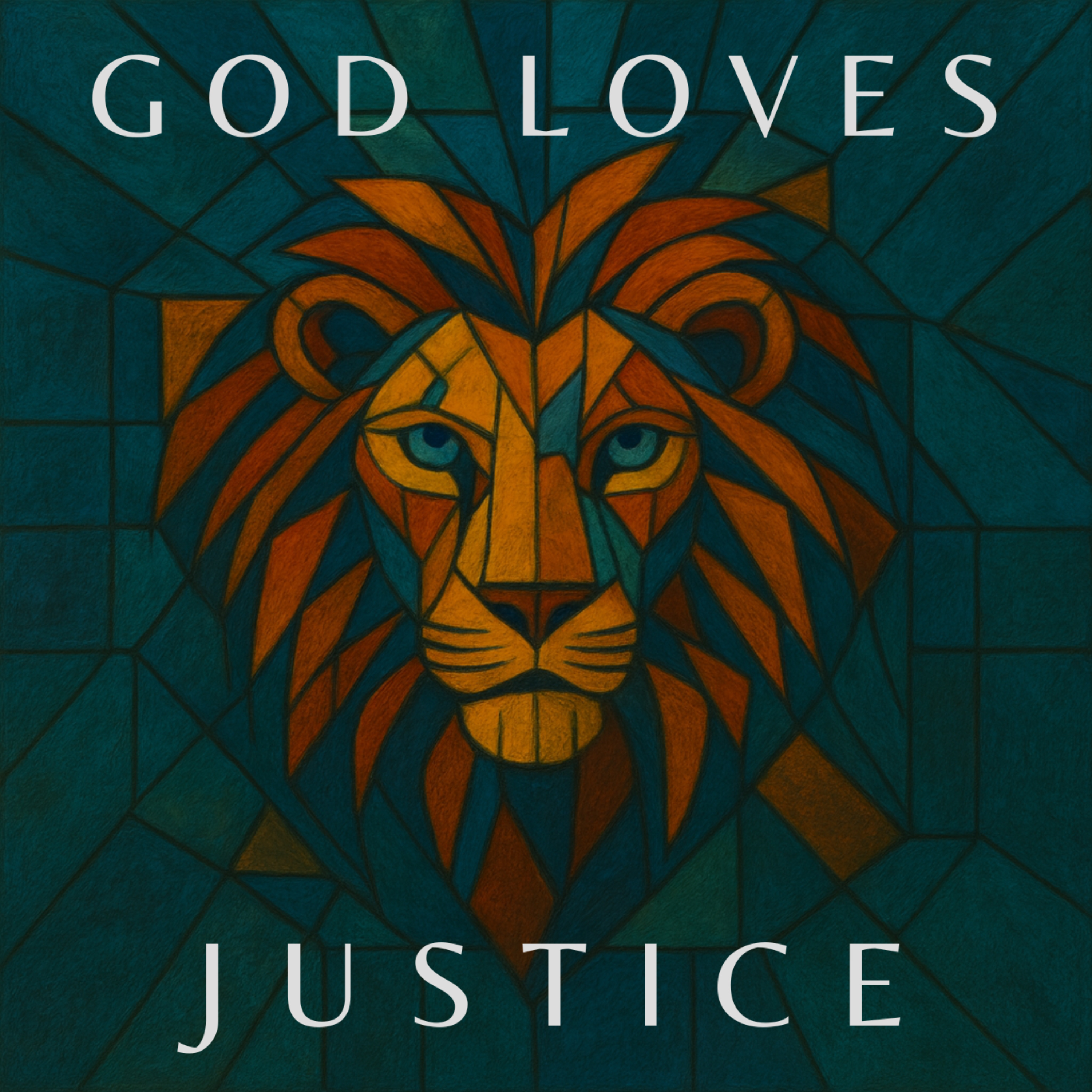 God Loves Justice podcast artwork