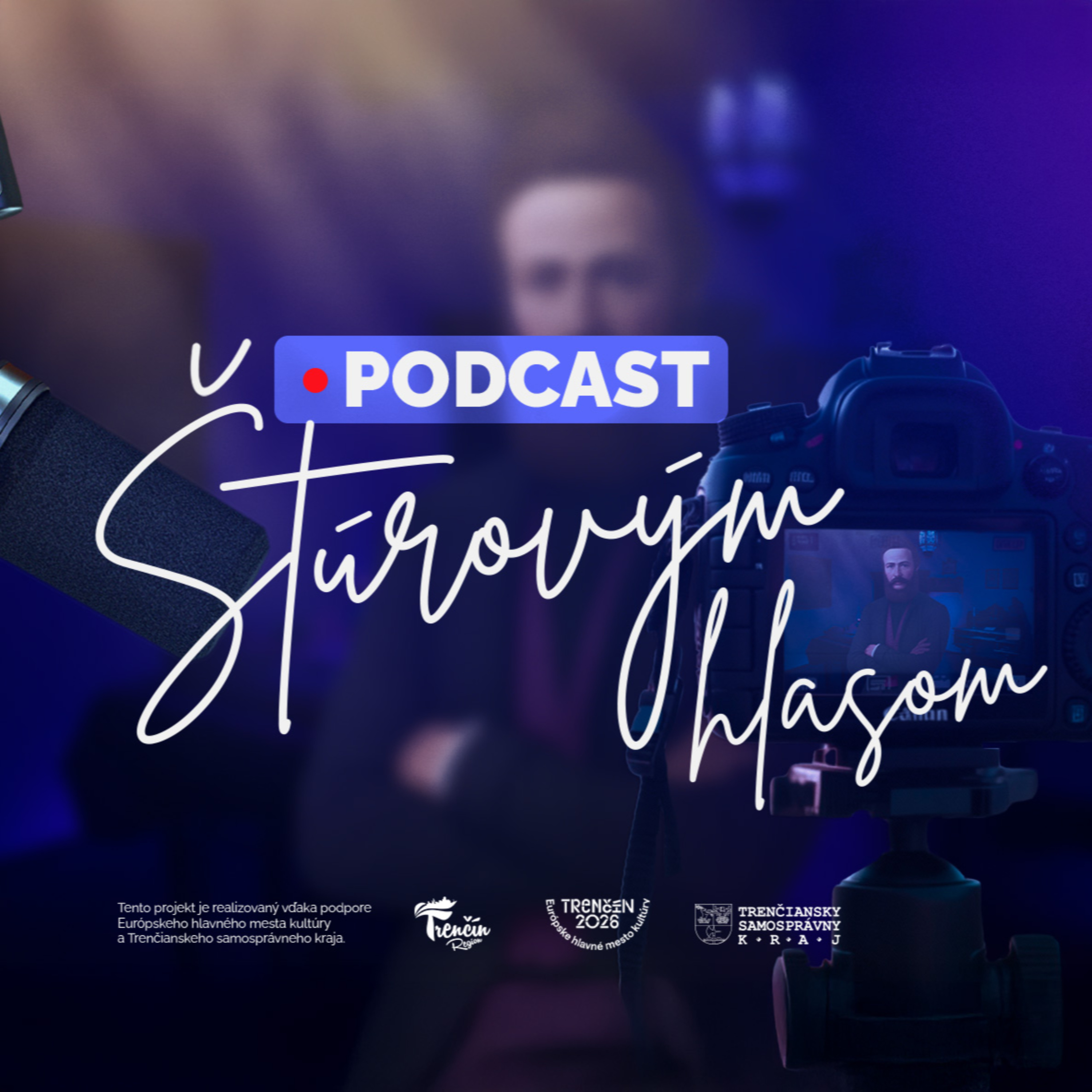 Štúrovým hlasom podcast artwork