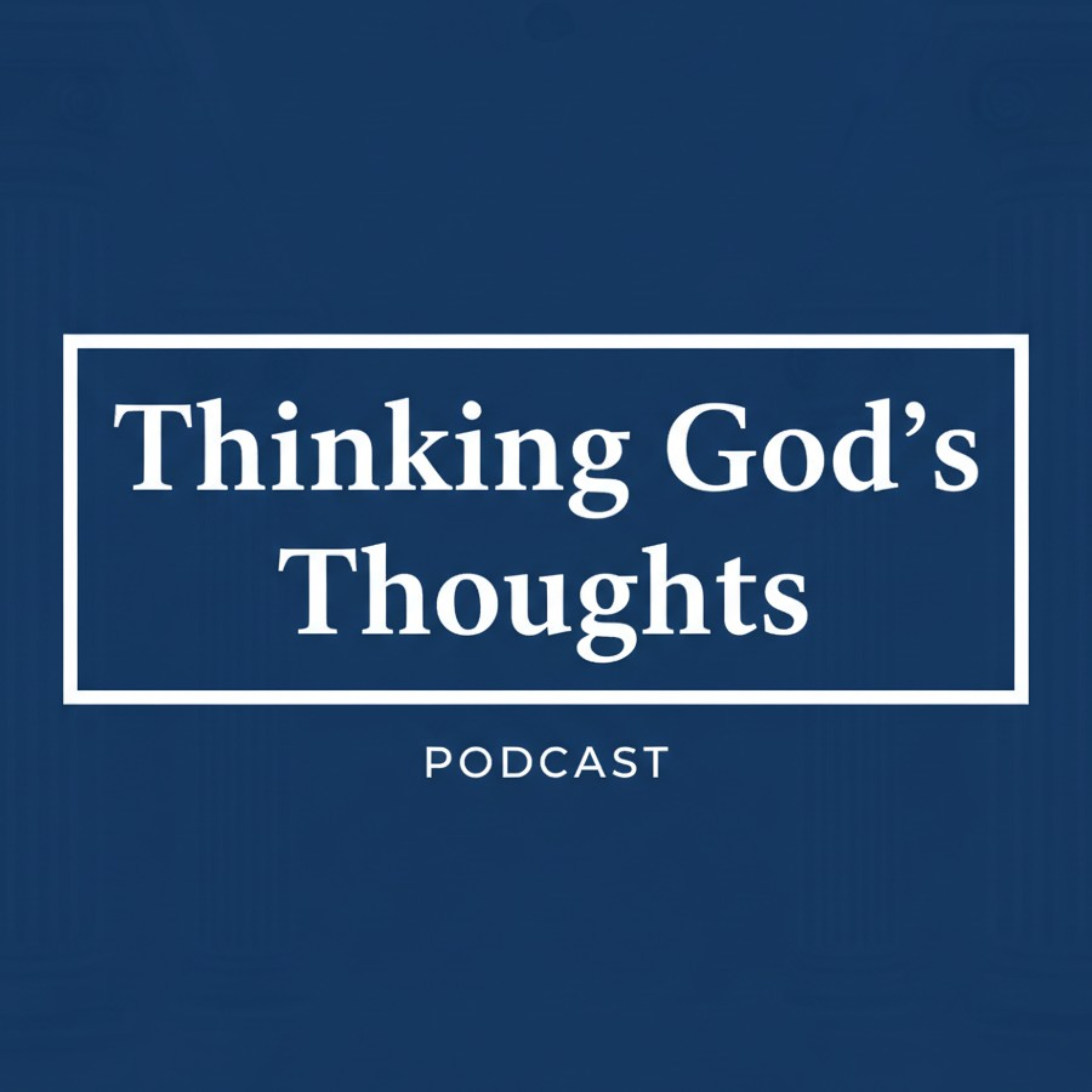 Thinking God's Thoughts cover art