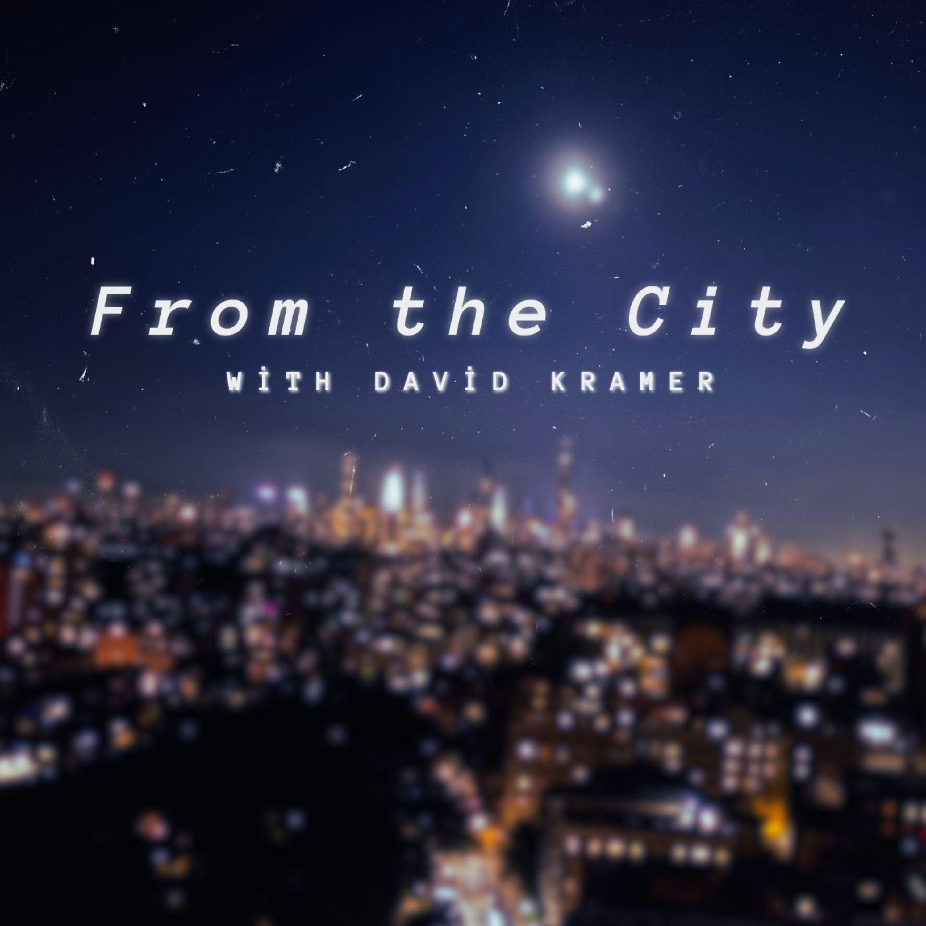 From the City