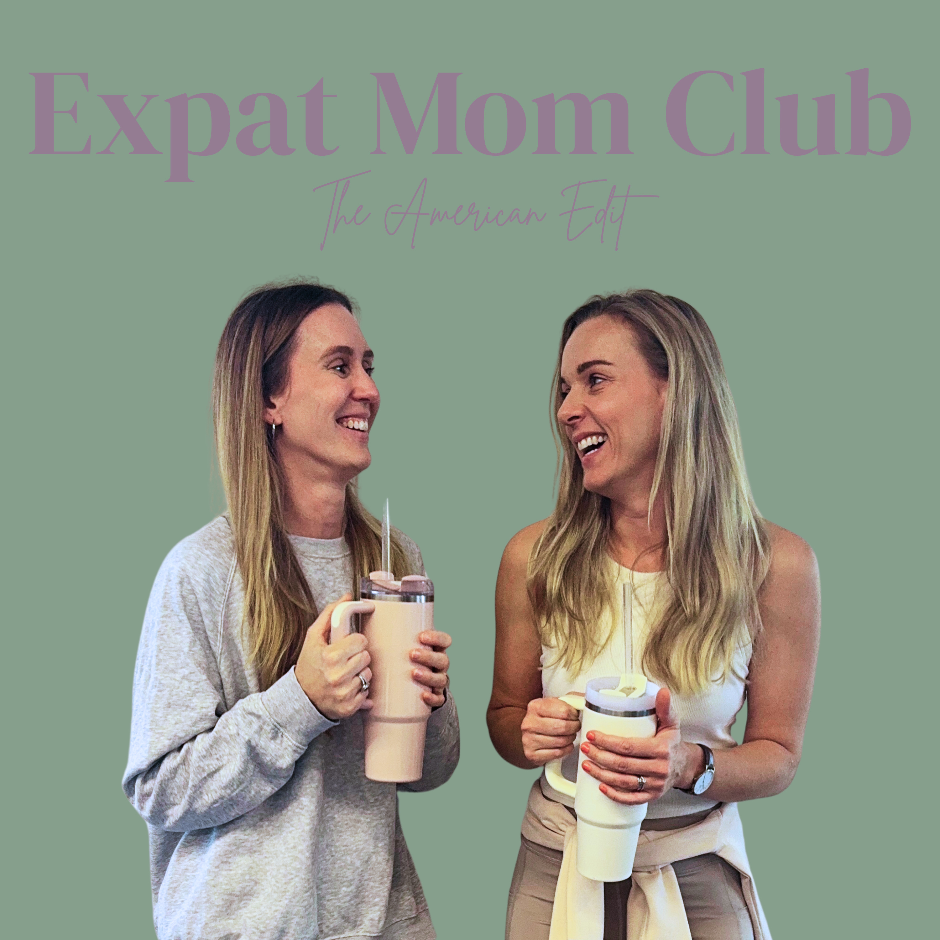 Expat Mom Club - The American Edit
