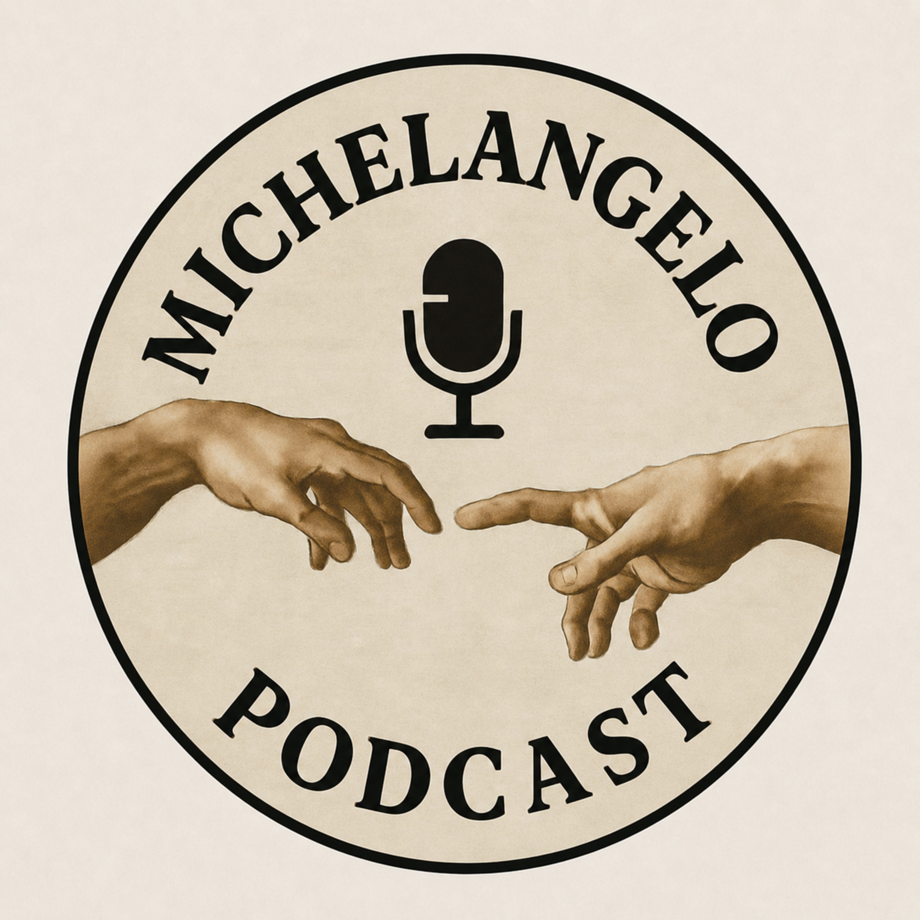 Michelangelo Podcast