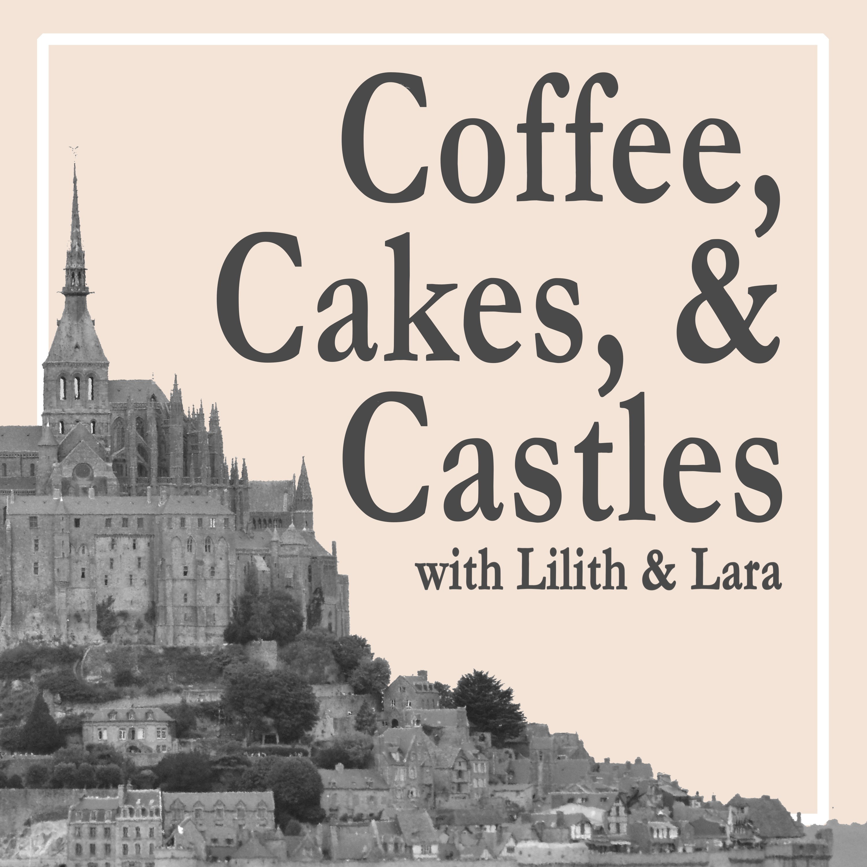 Coffee, Cakes, and Castles cover art
