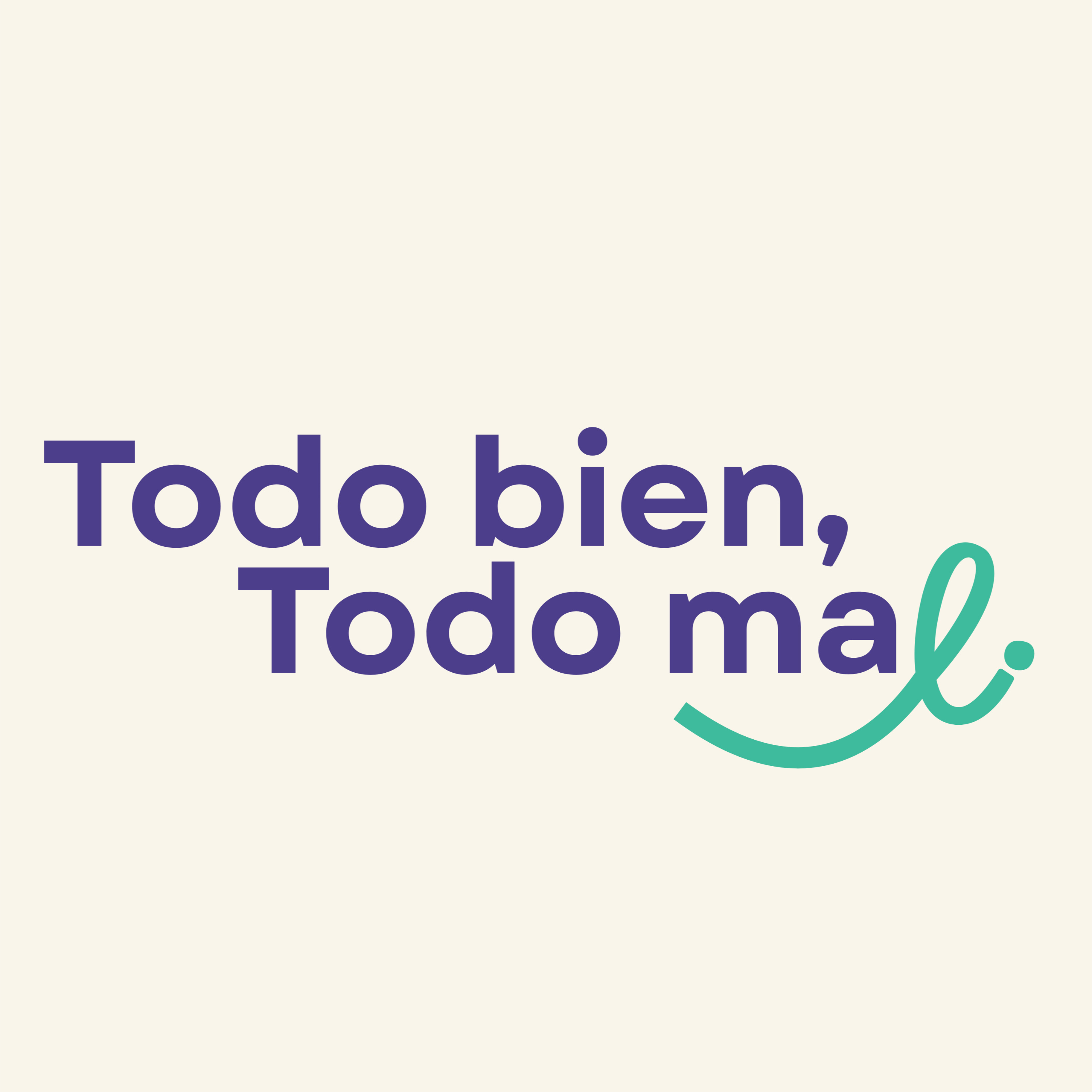 Todo Bien, Todo Mal. podcast artwork