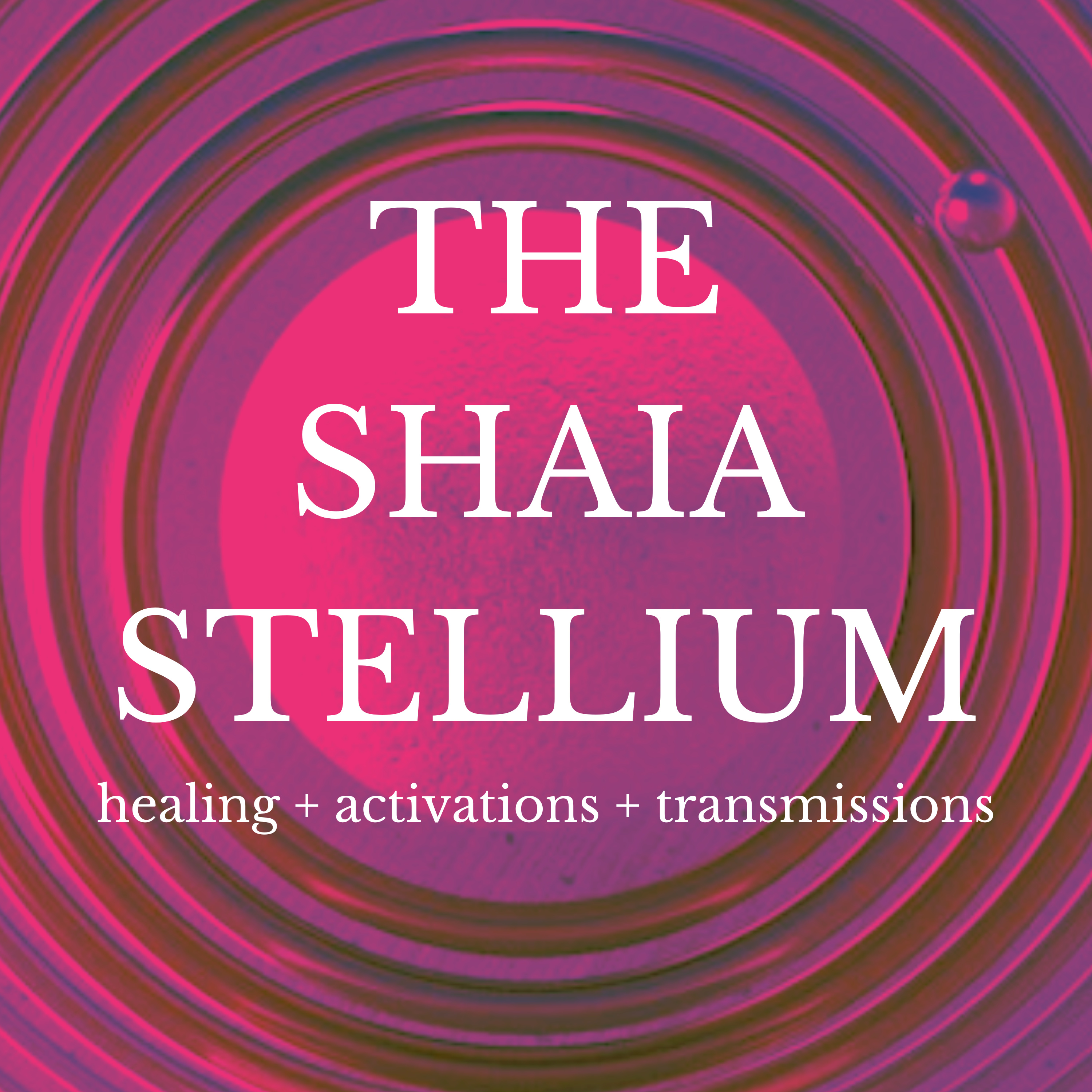 The Shaia Stellium podcast artwork