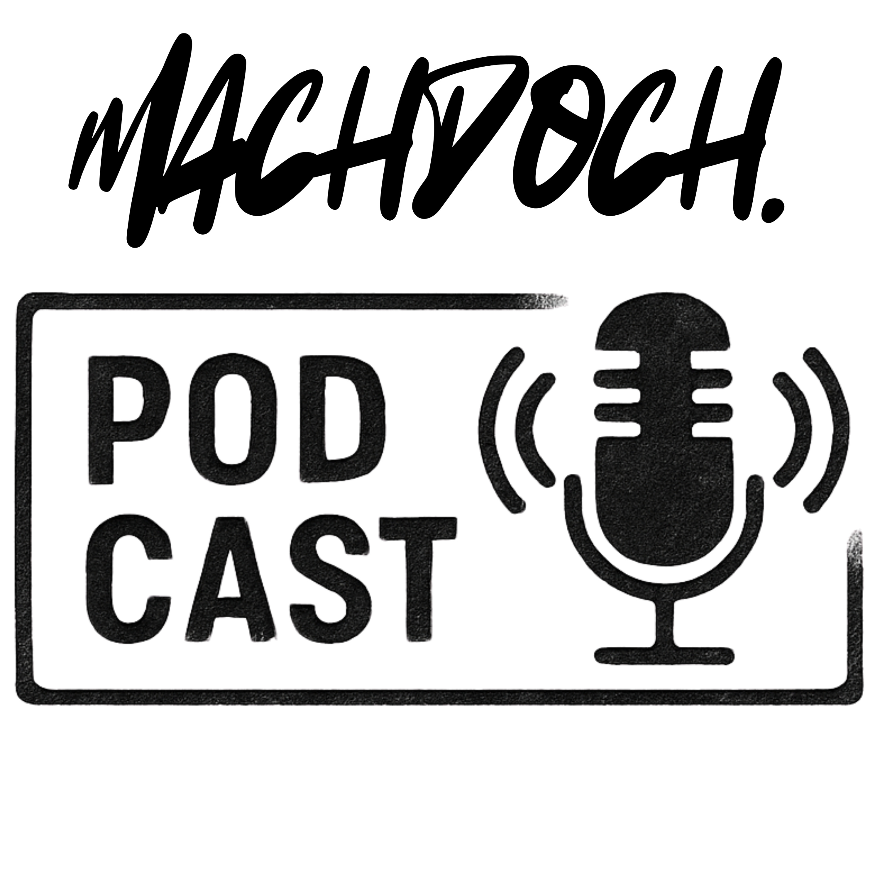 machdoch. en Podcast podcast artwork