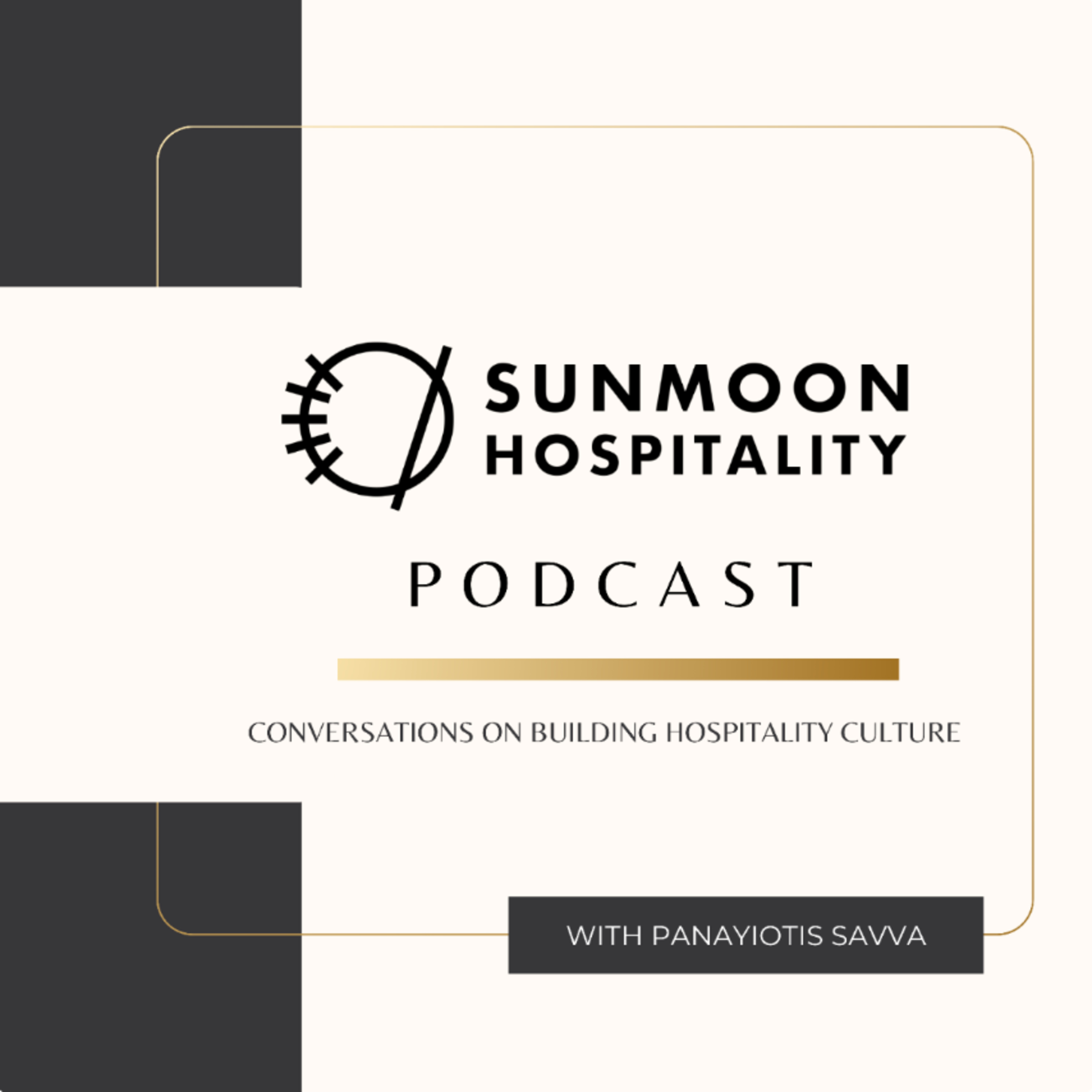 Sunmoon Hospitality Podcast