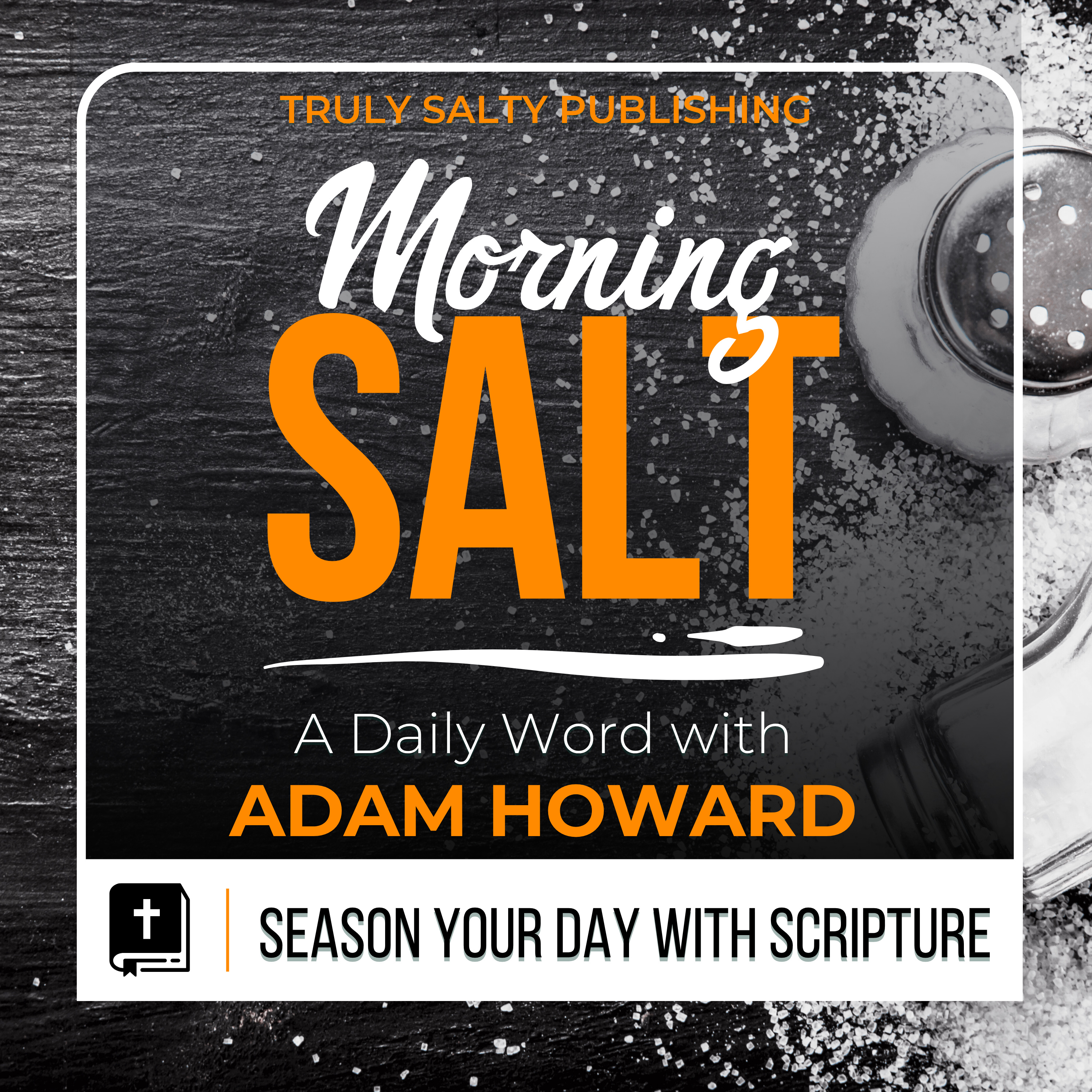 Morning Salt: A Daily Word with Pastor Adam