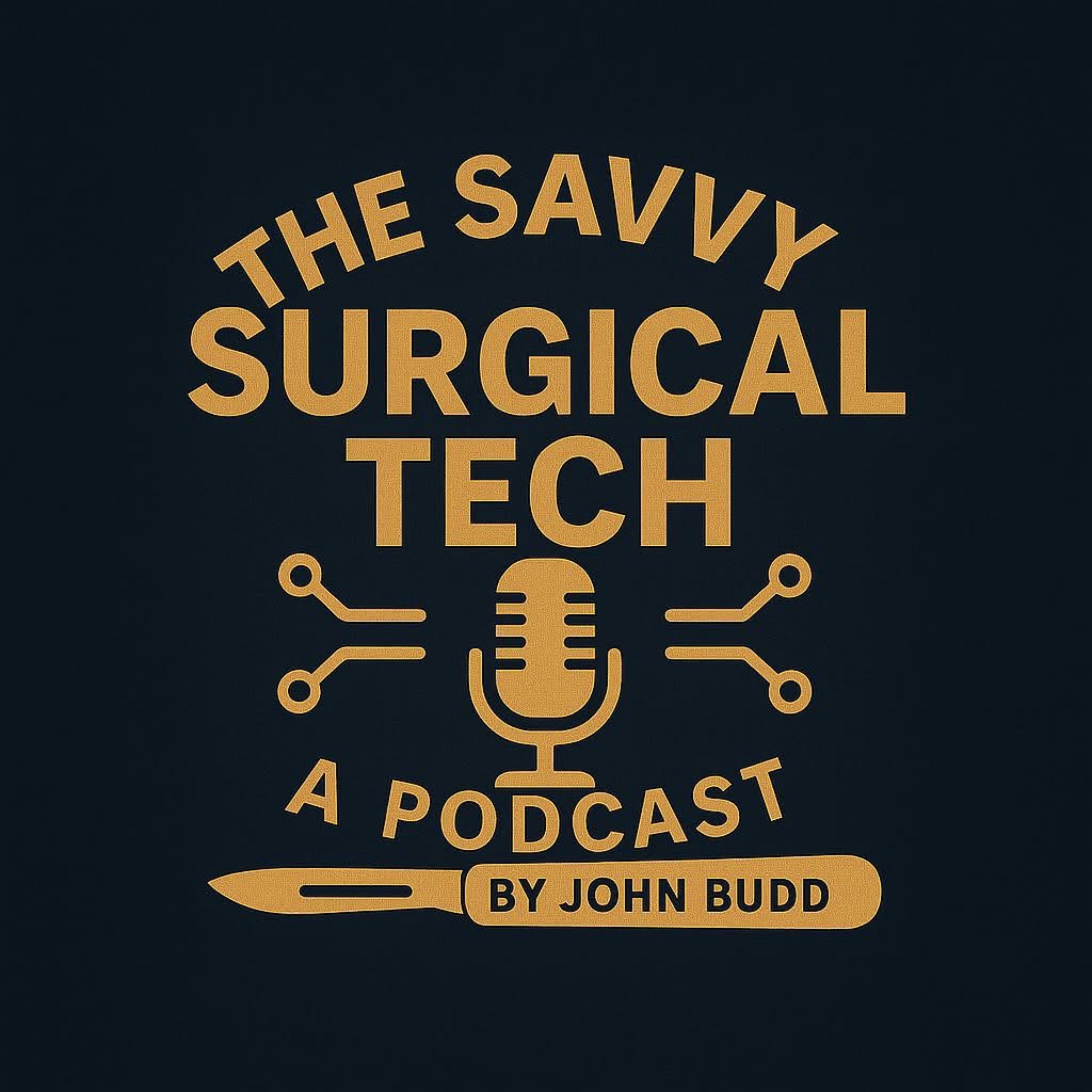 The Savvy Surgical Technologist