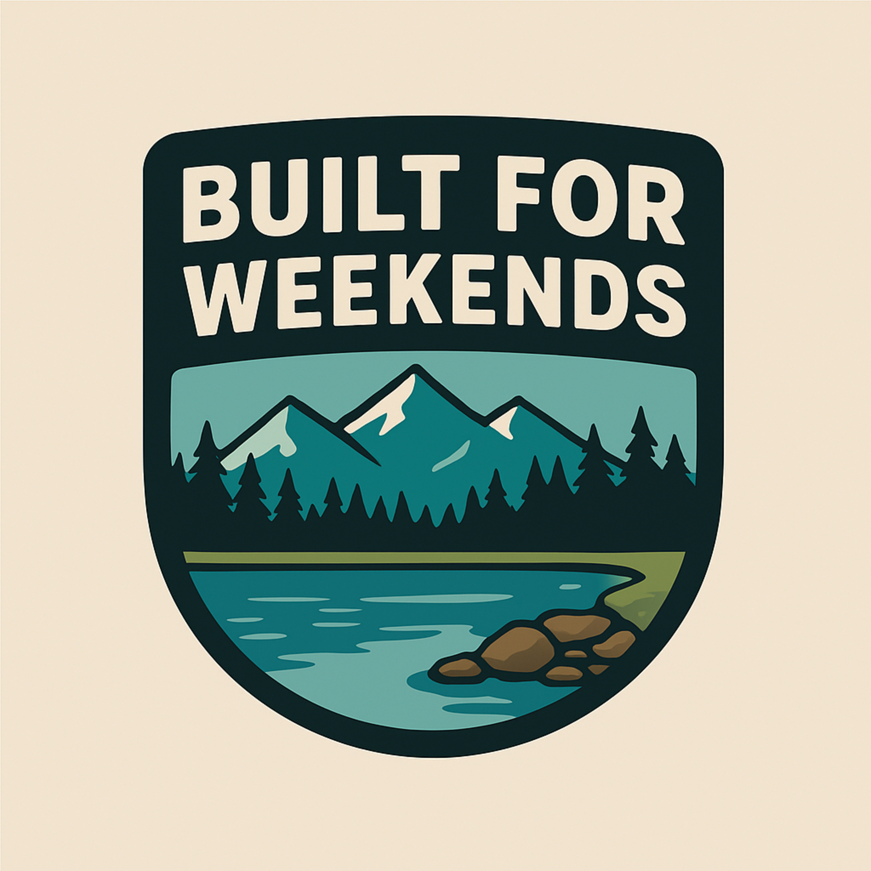 Built for Weekends