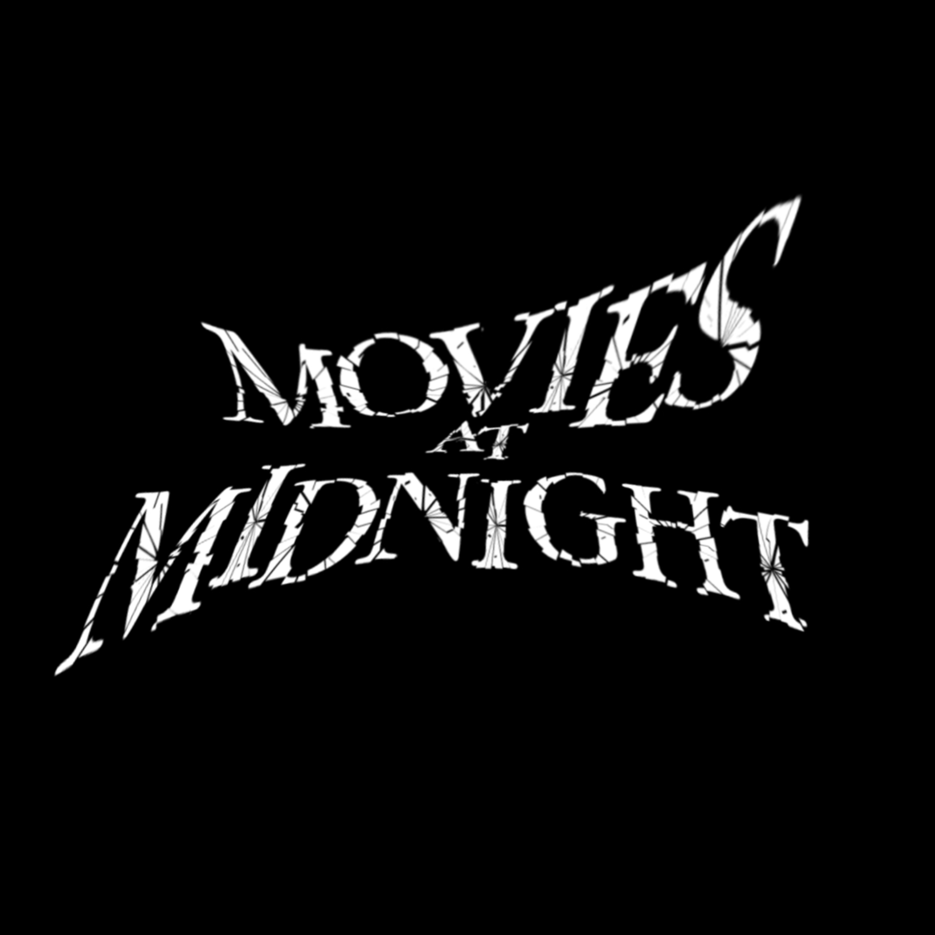 Movies at Midnight