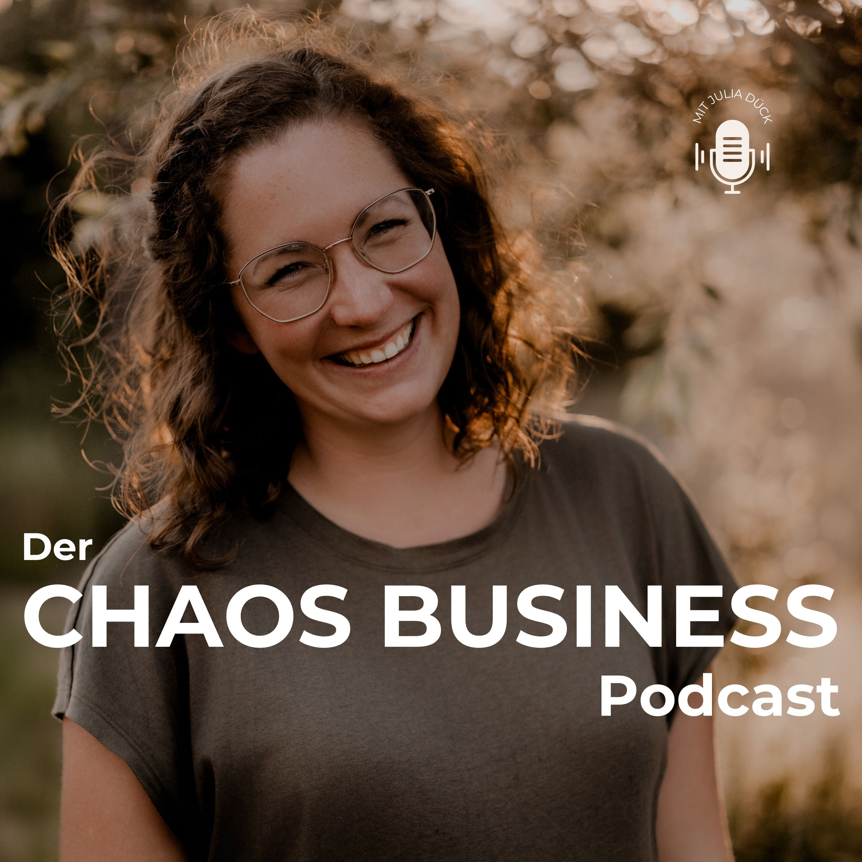 Der Chaos Business Podcast mit Julia Dück podcast artwork