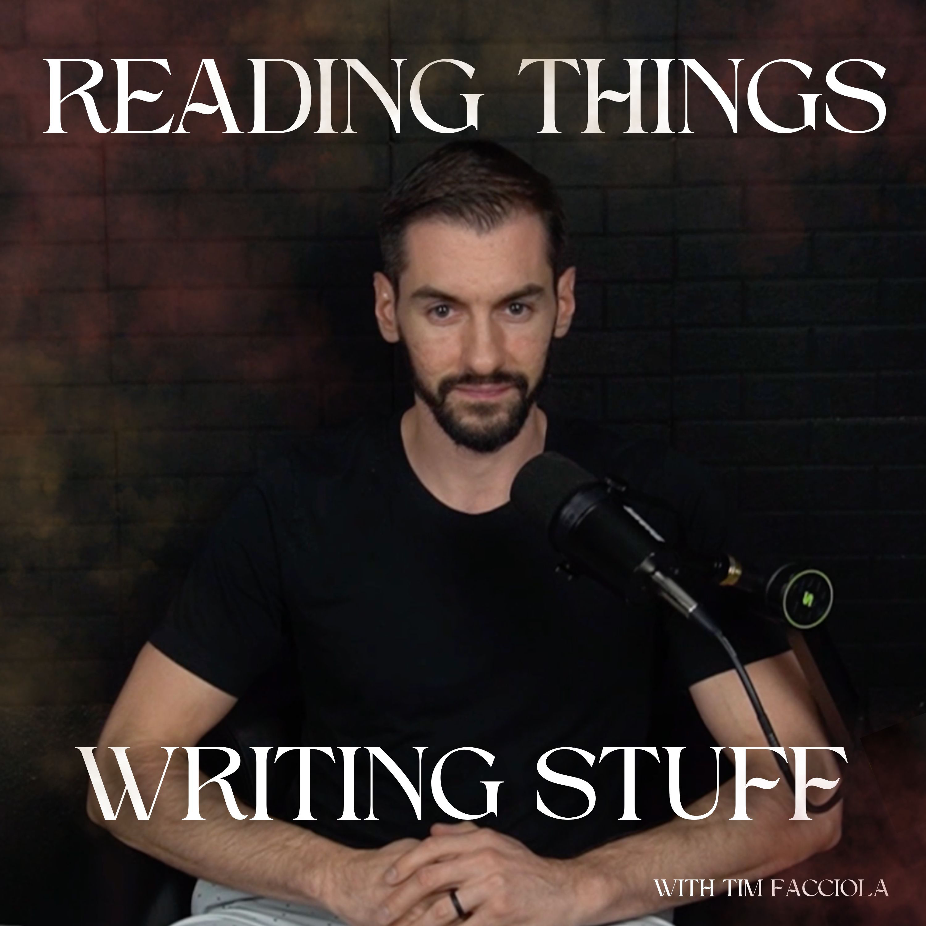 Reading Things and Writing Stuff : Fantasy Writing, Worldbuilding & The Art of Storycraft podcast artwork