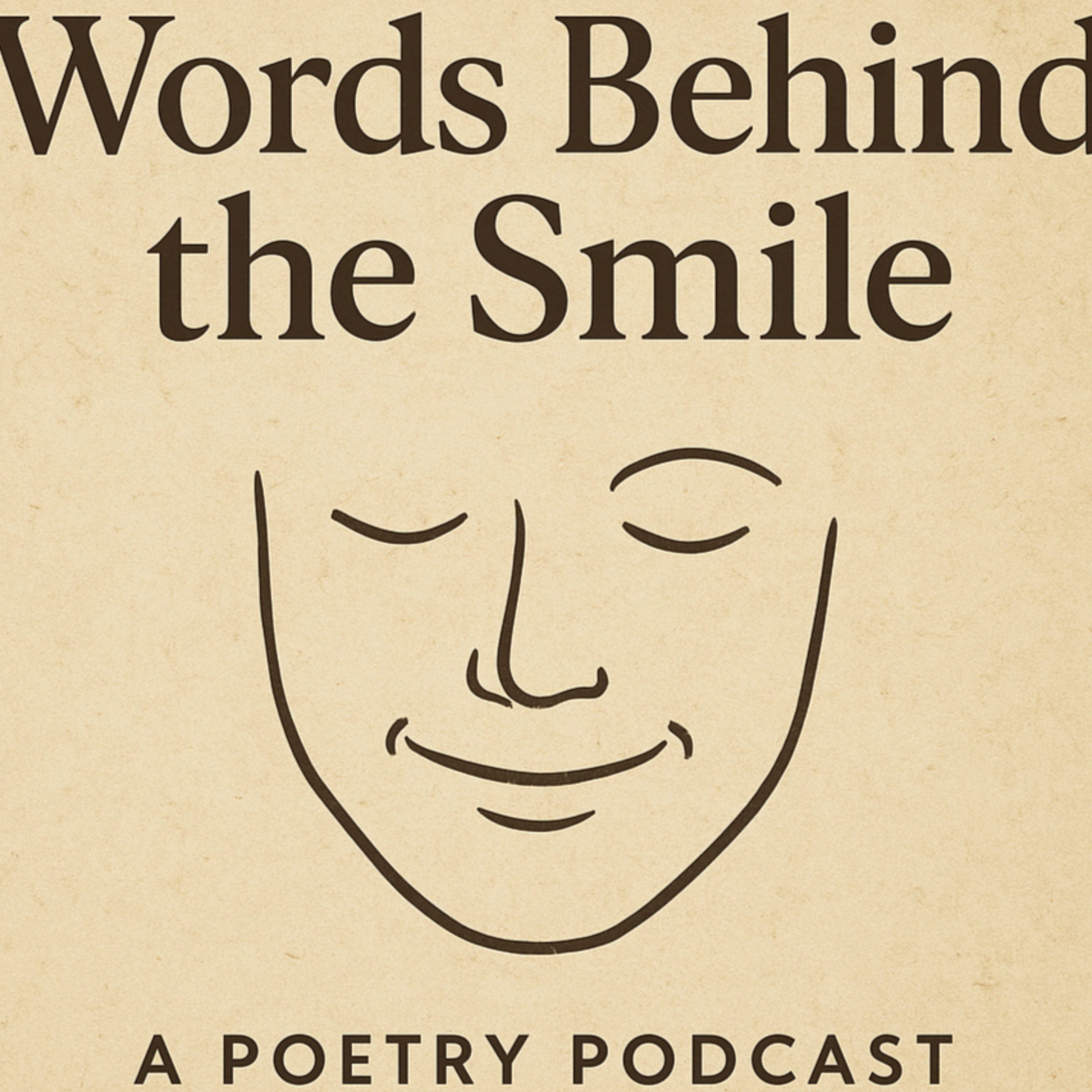 Words Behind The Smile podcast artwork