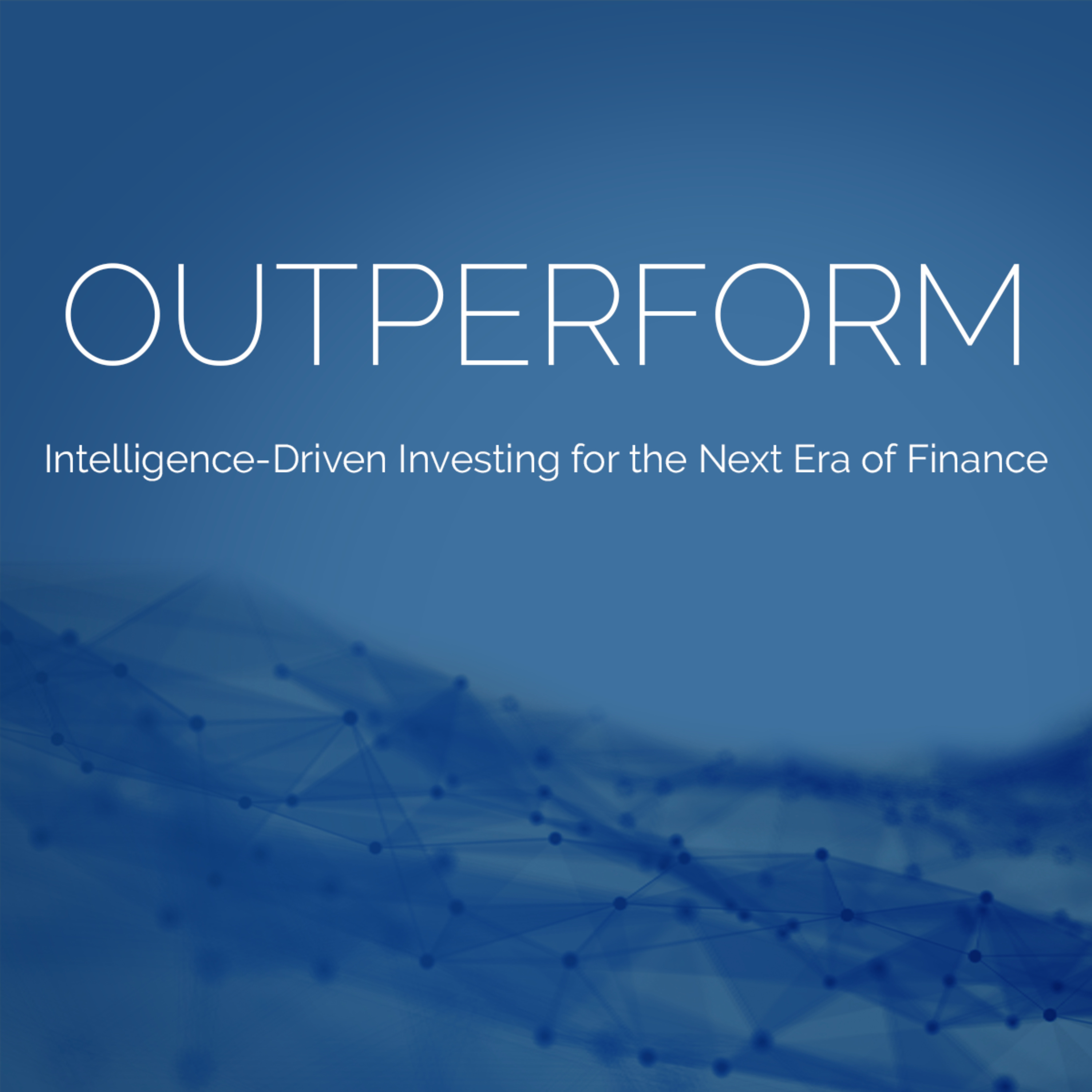 OUTPERFORM podcast artwork