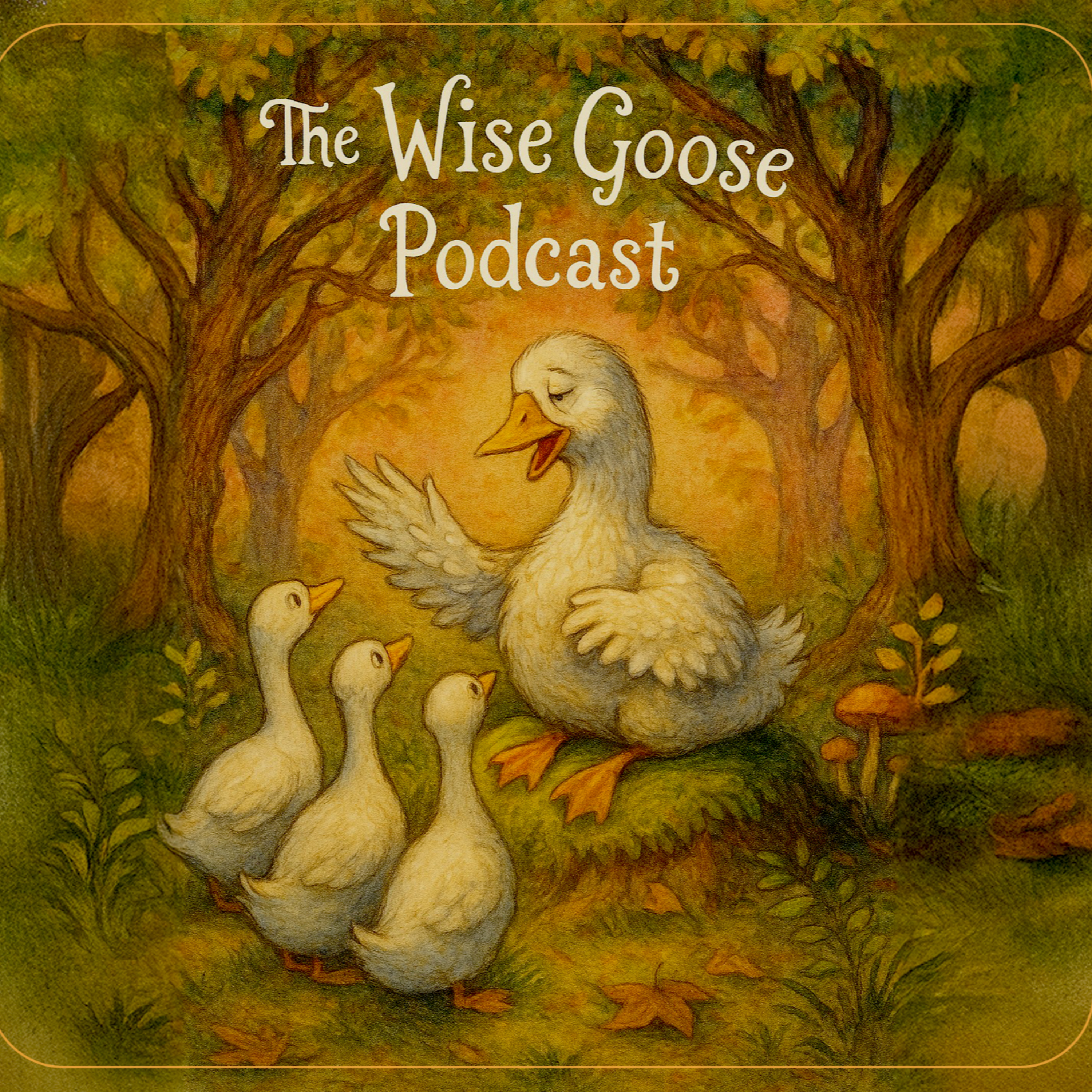 The Wise Goose