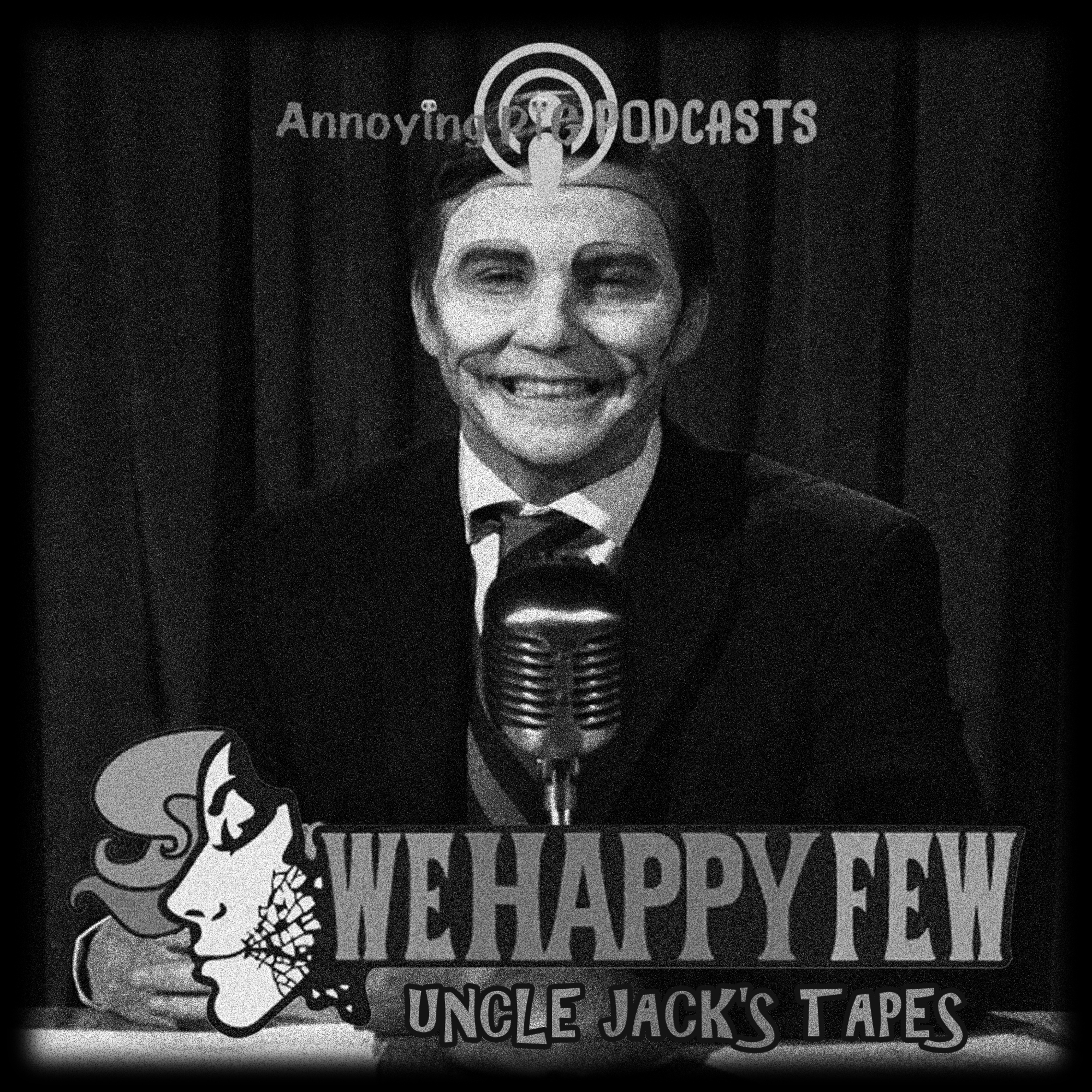 We Happy Few: Uncle Jack's Tapes podcast artwork