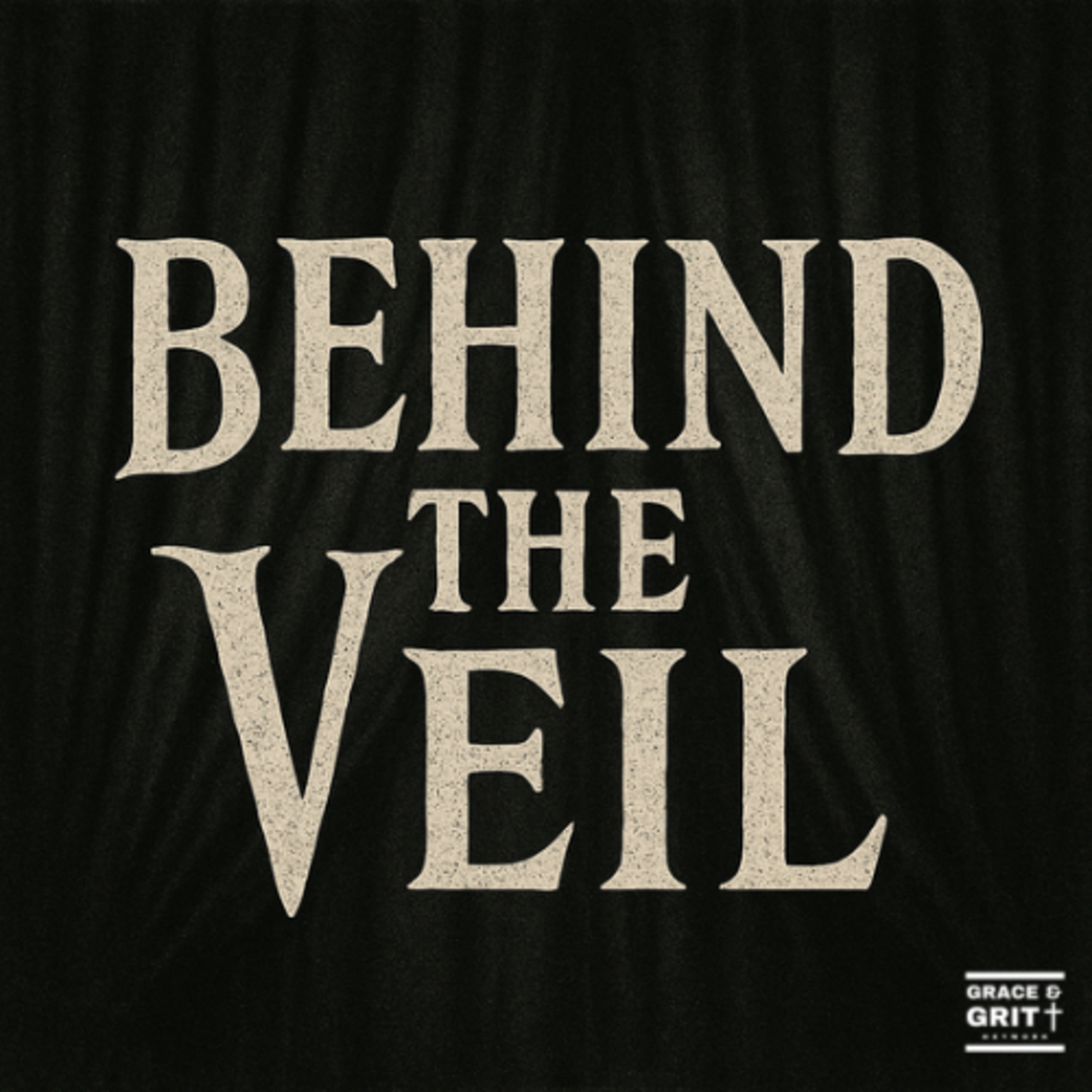 Behind the Veil podcast artwork