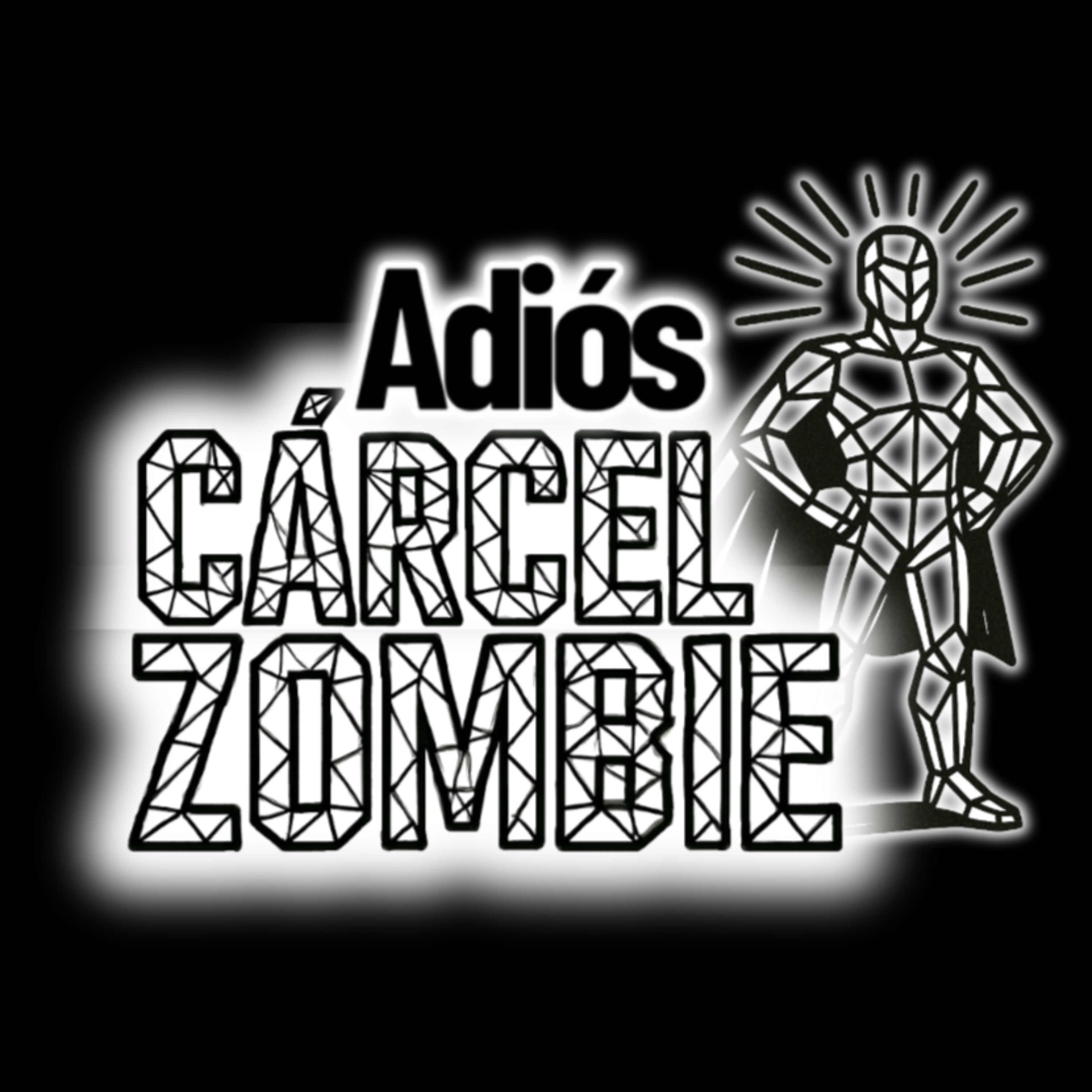Adiós Cárcel Zombie podcast artwork