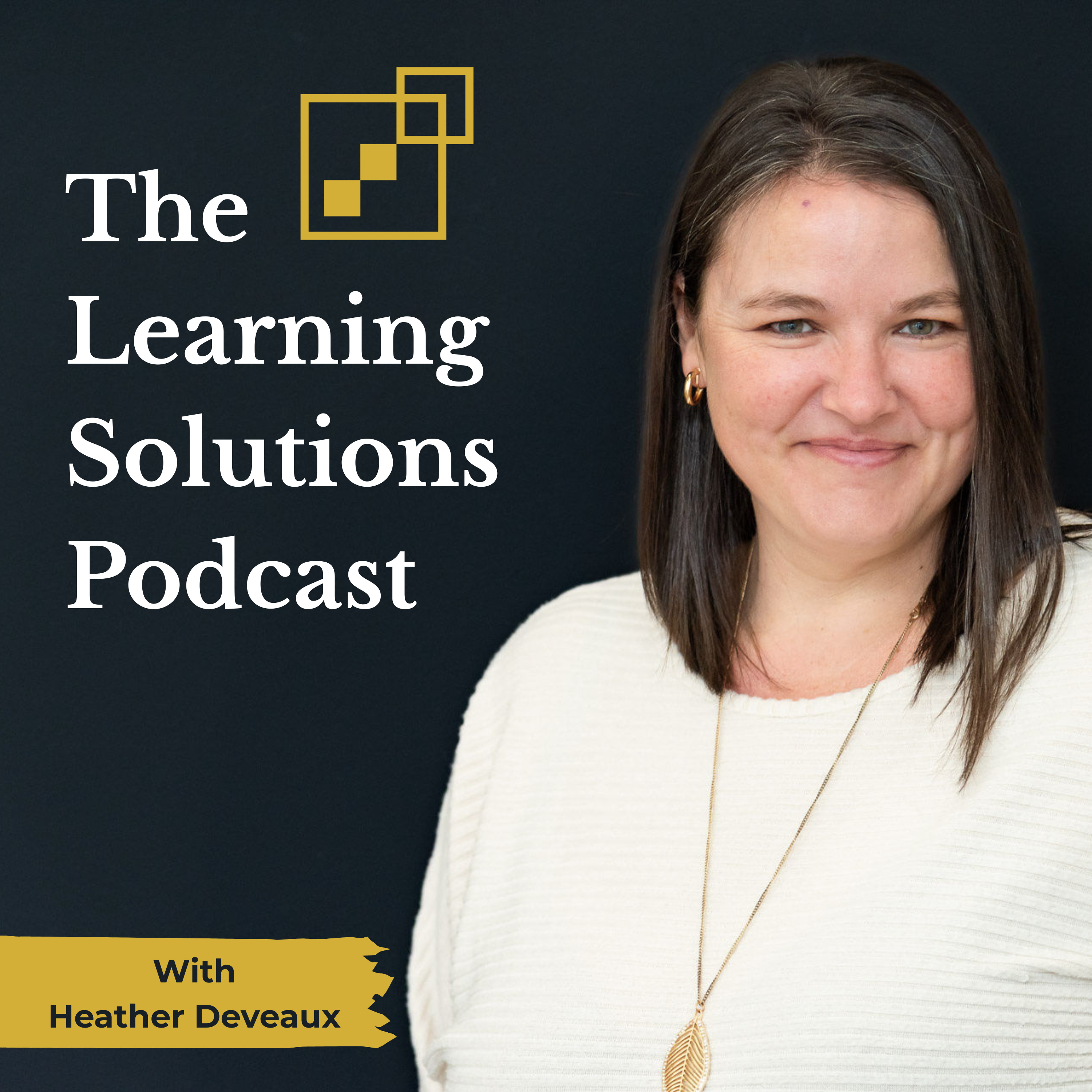 The Learning Solutions Podcast