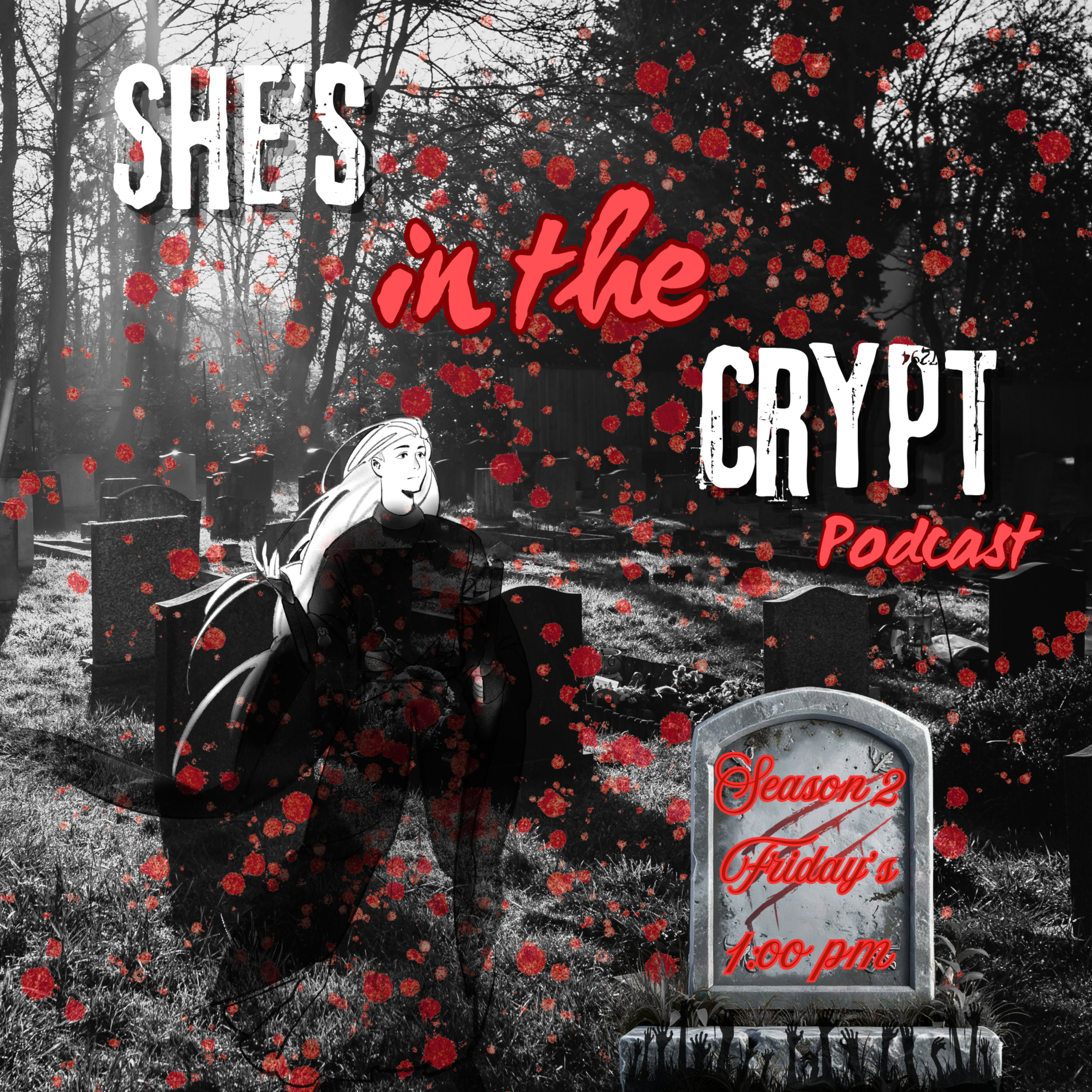 She's in the Crypt