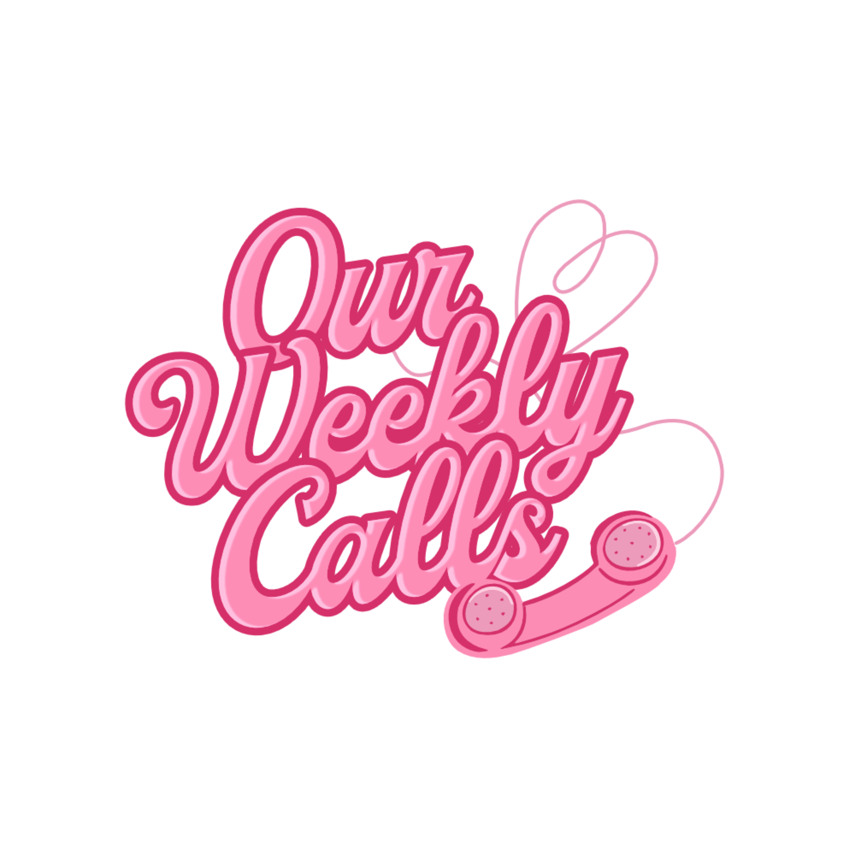 Our Weekly Calls podcast artwork