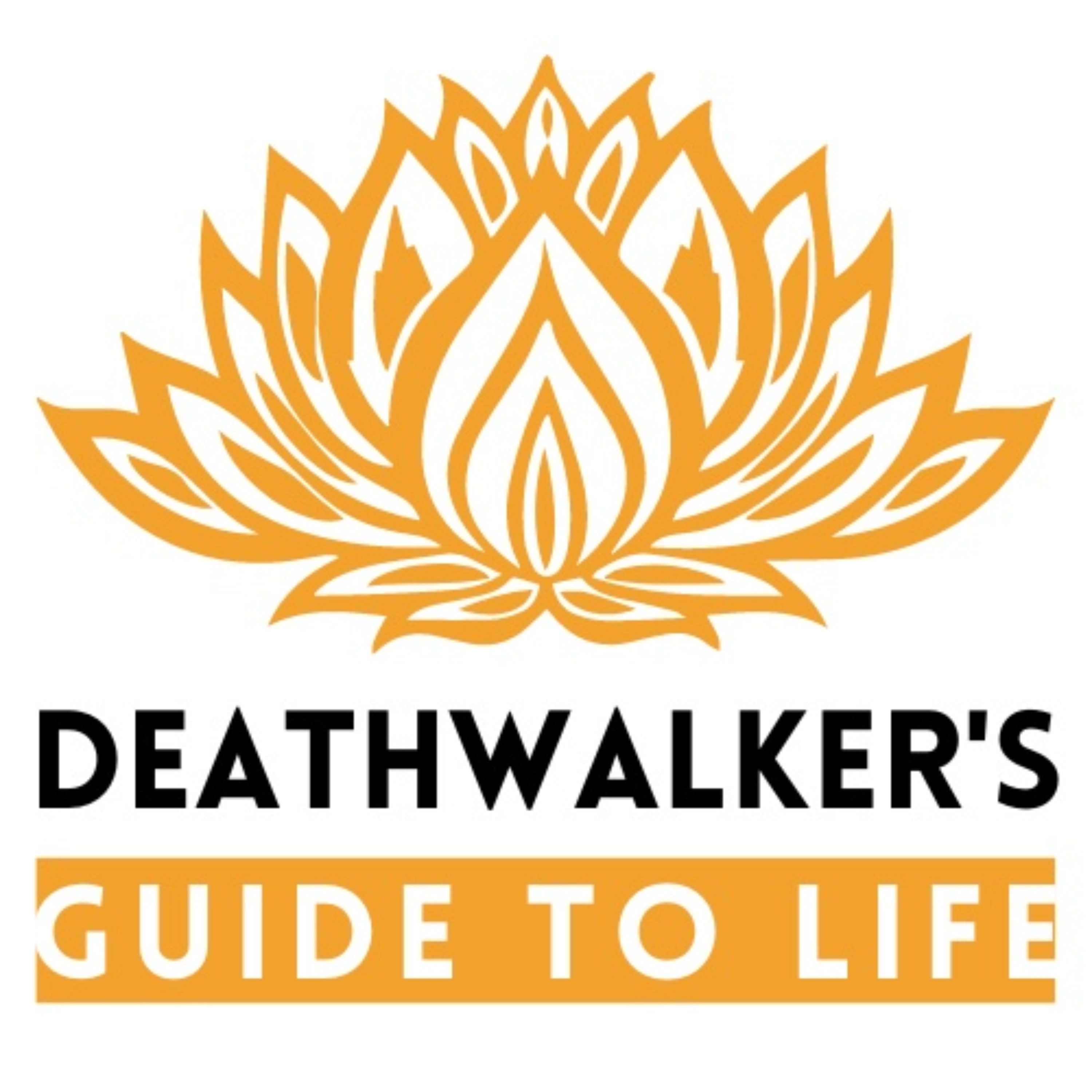 Deathwalker\'s Guide to Life