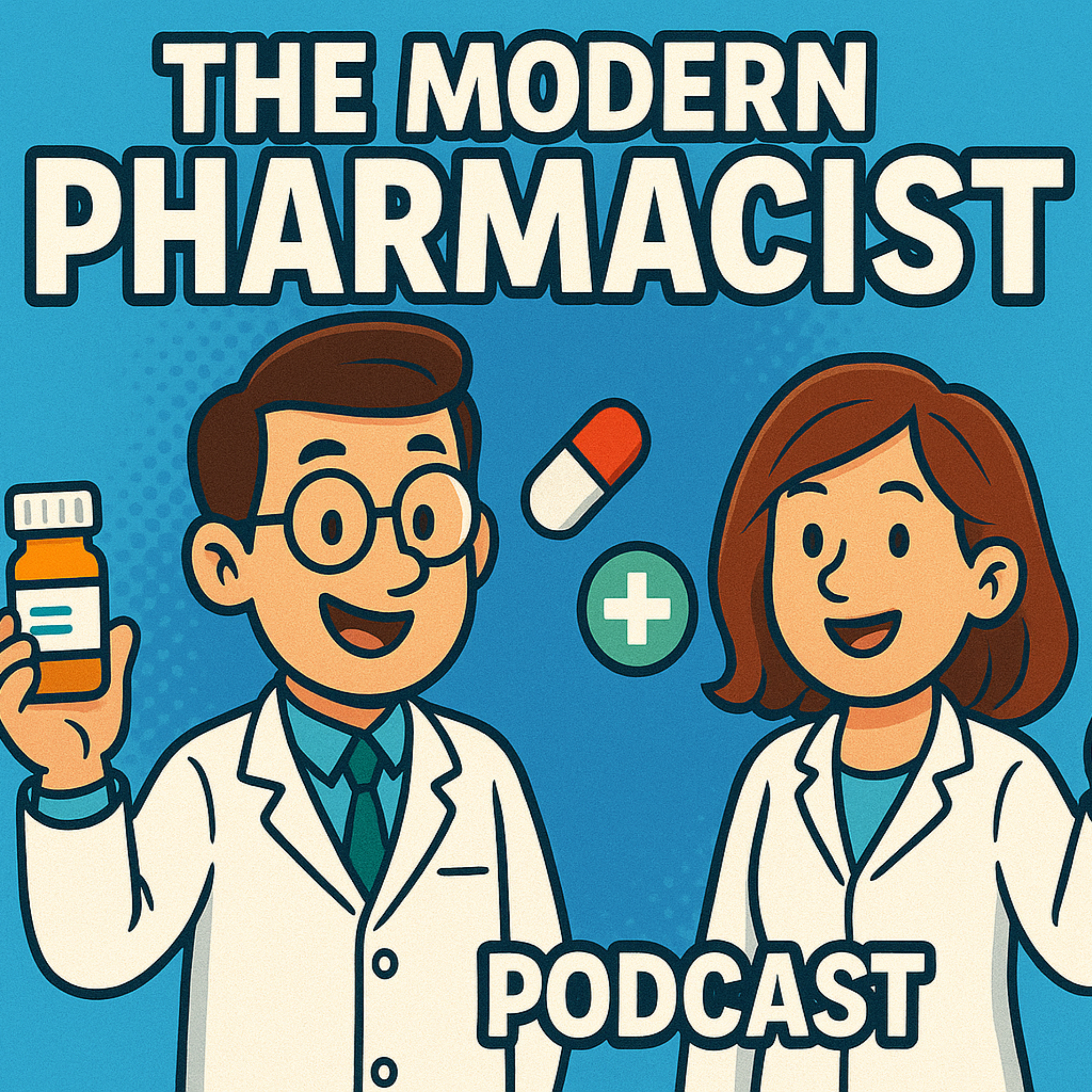 The Modern Pharmacist podcast artwork