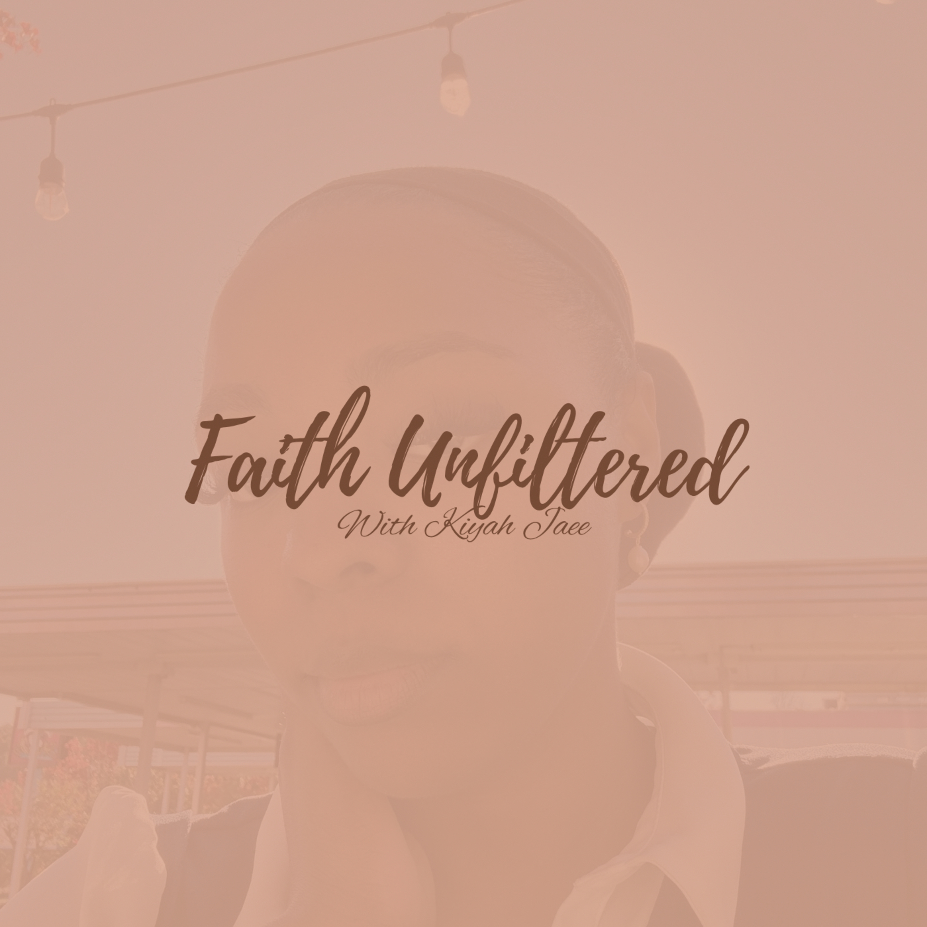 Faith Unfiltered podcast artwork