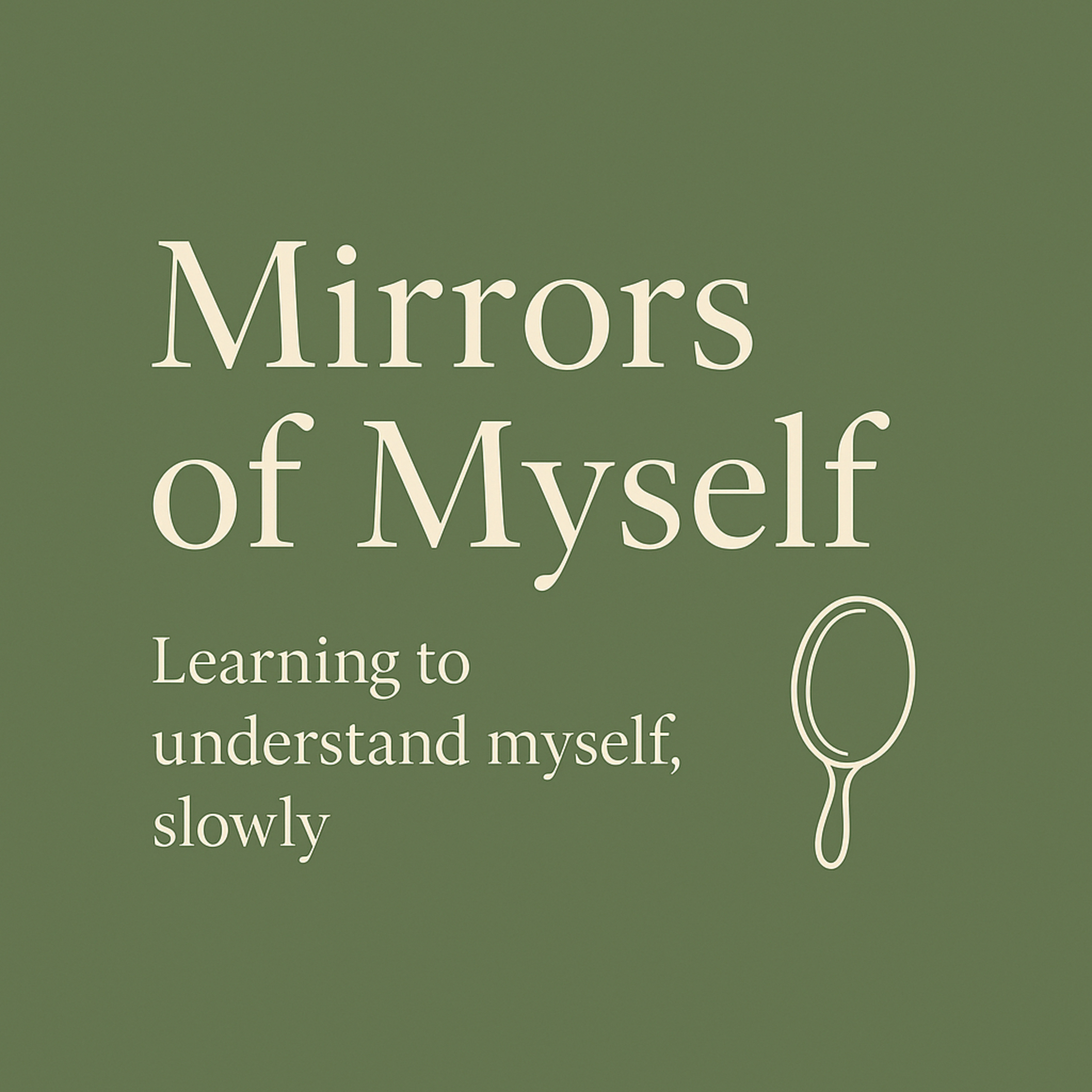 Mirrors of Myself podcast artwork
