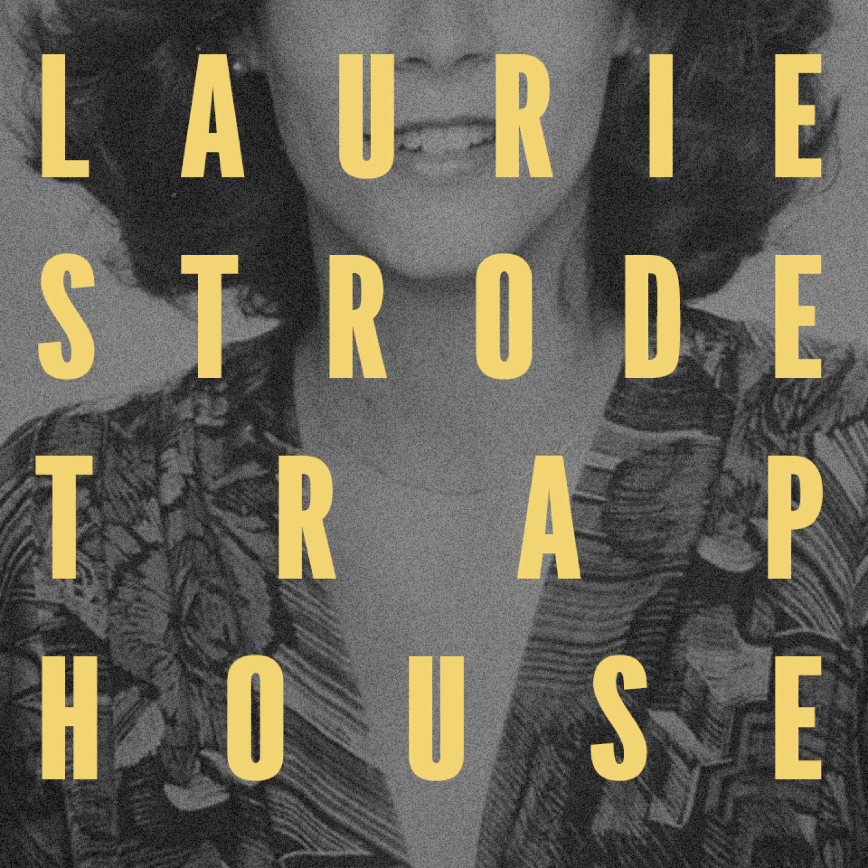 Laurie Strode Trap House podcast show image