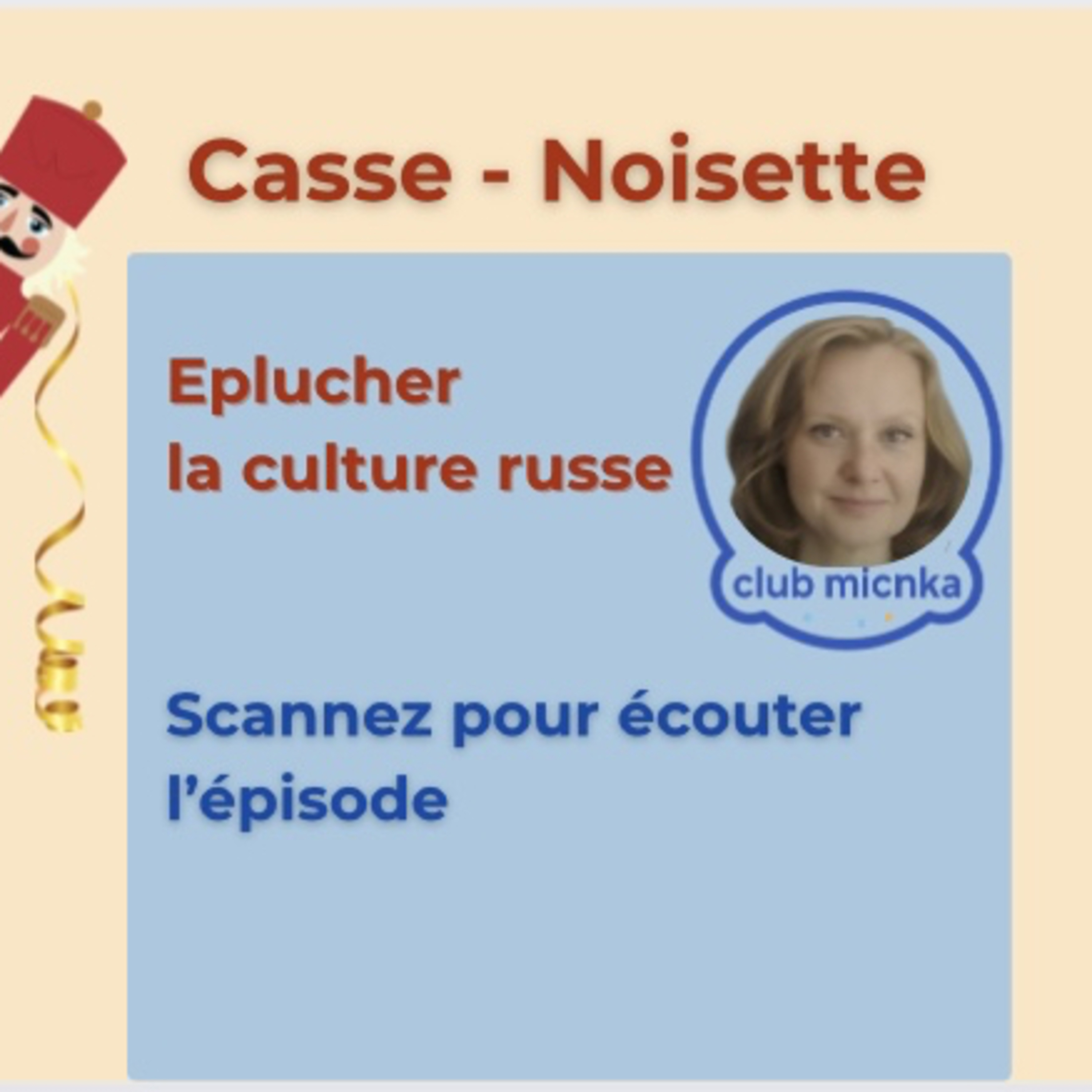 Casse - Noisette : éplucher la culture russe podcast artwork
