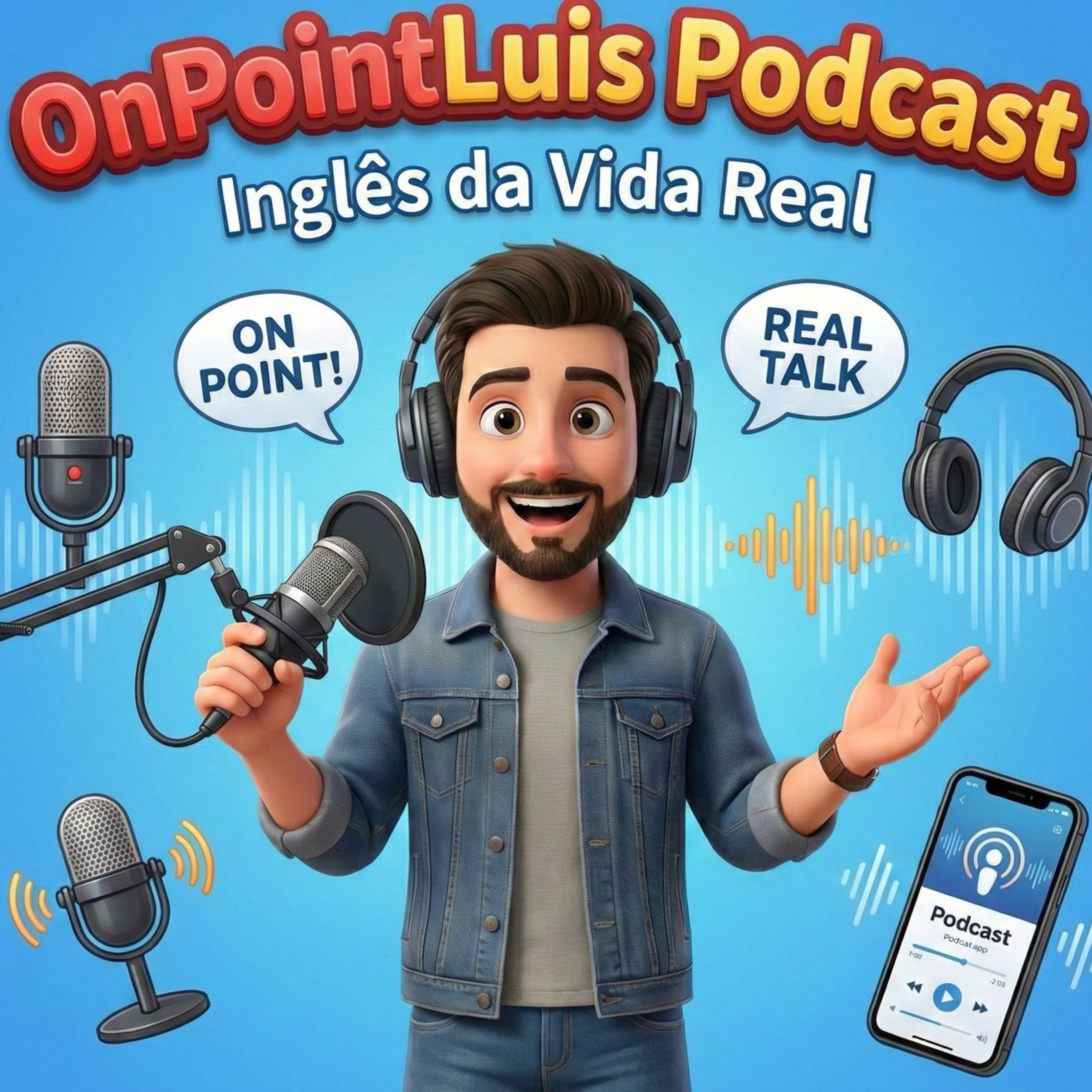 OnPointLuis | O Inglês da Vida Real