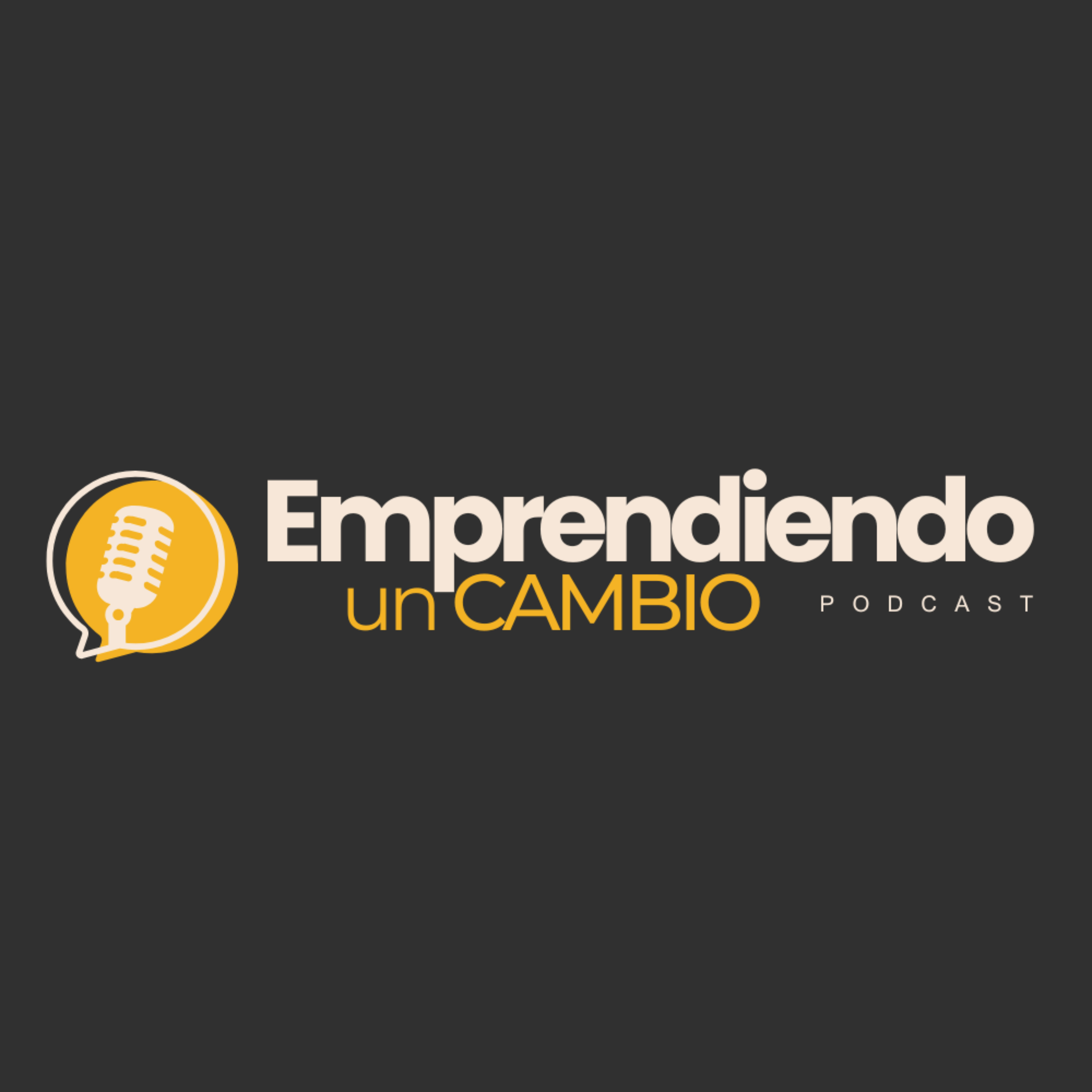 Emprendiendo un Cambio podcast artwork