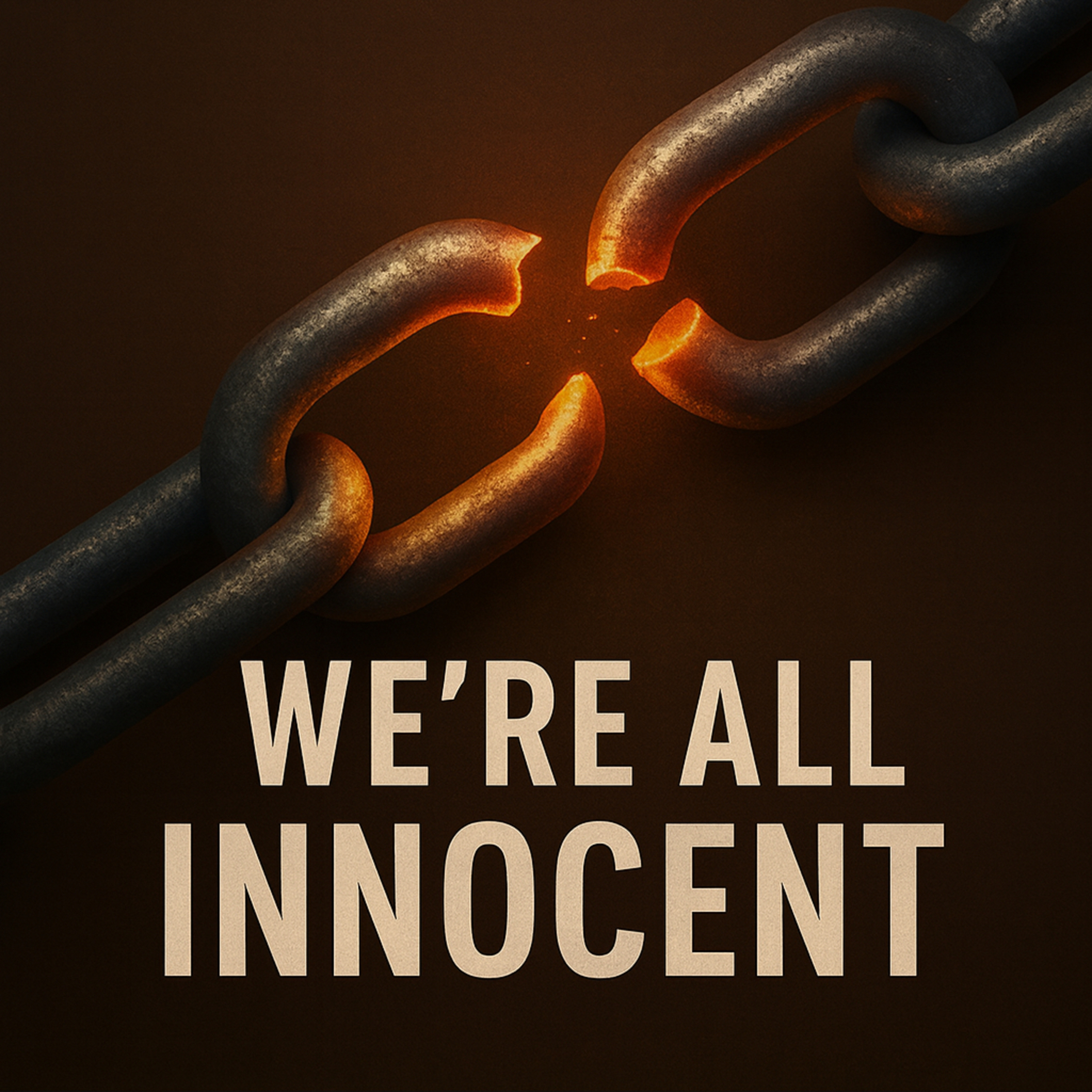 We’re All Innocent podcast artwork
