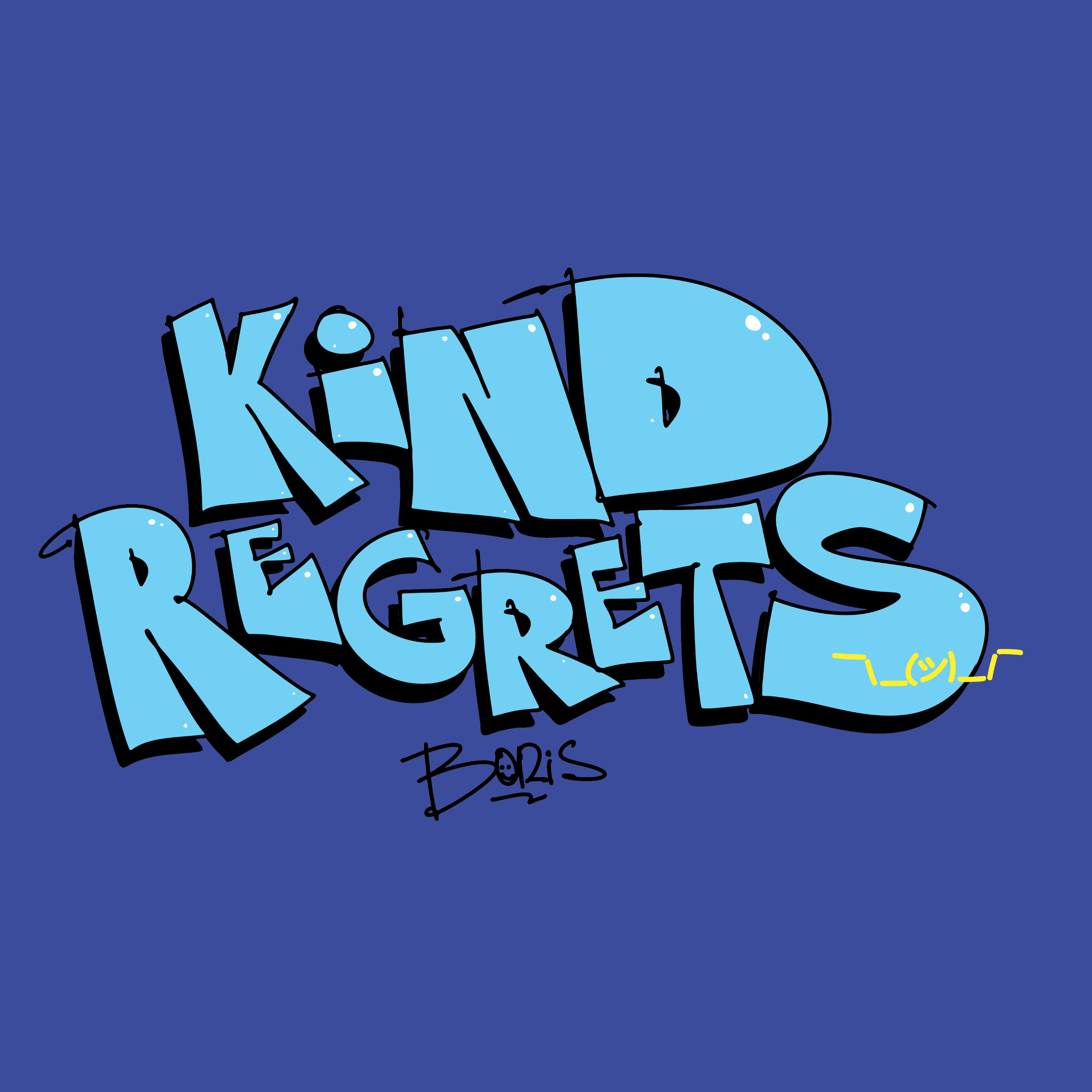 KIND REGRETS ¯/_(ツ)_/¯ PODCAST podcast artwork