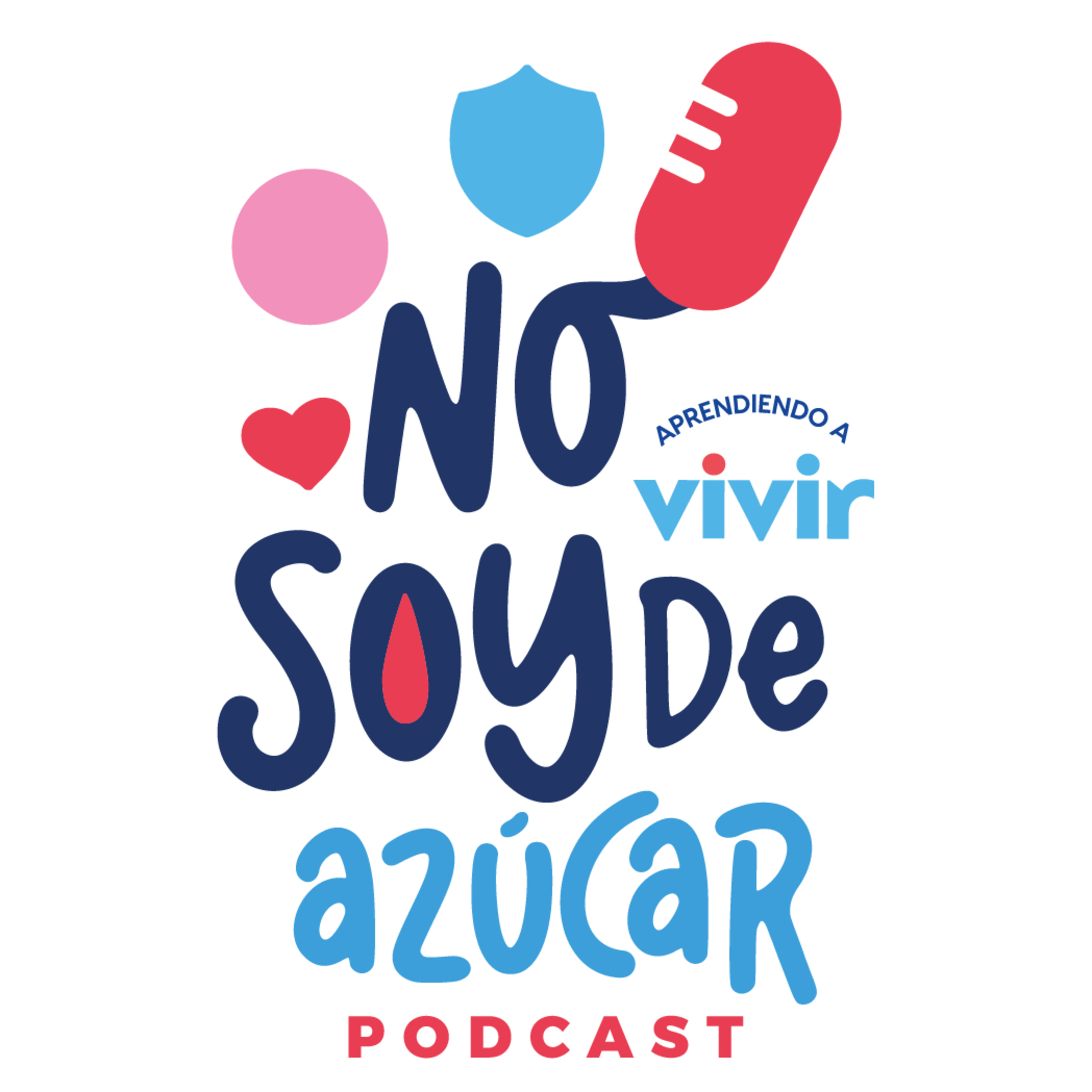 No Soy de Azúcar Podcast podcast artwork