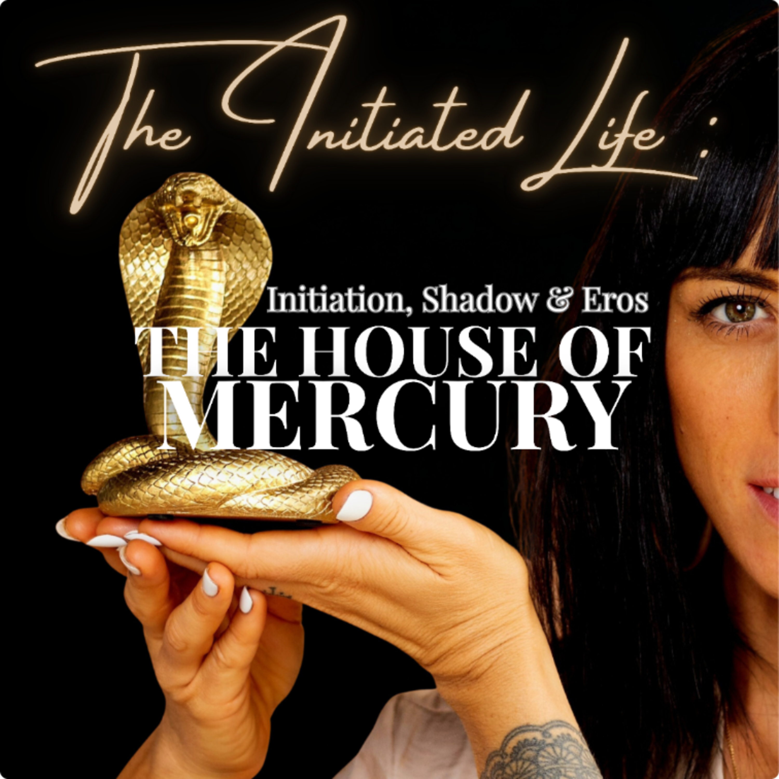 The House of Mercury: Priestess Initiation Through Eros, Ritual, Shadow. cover art