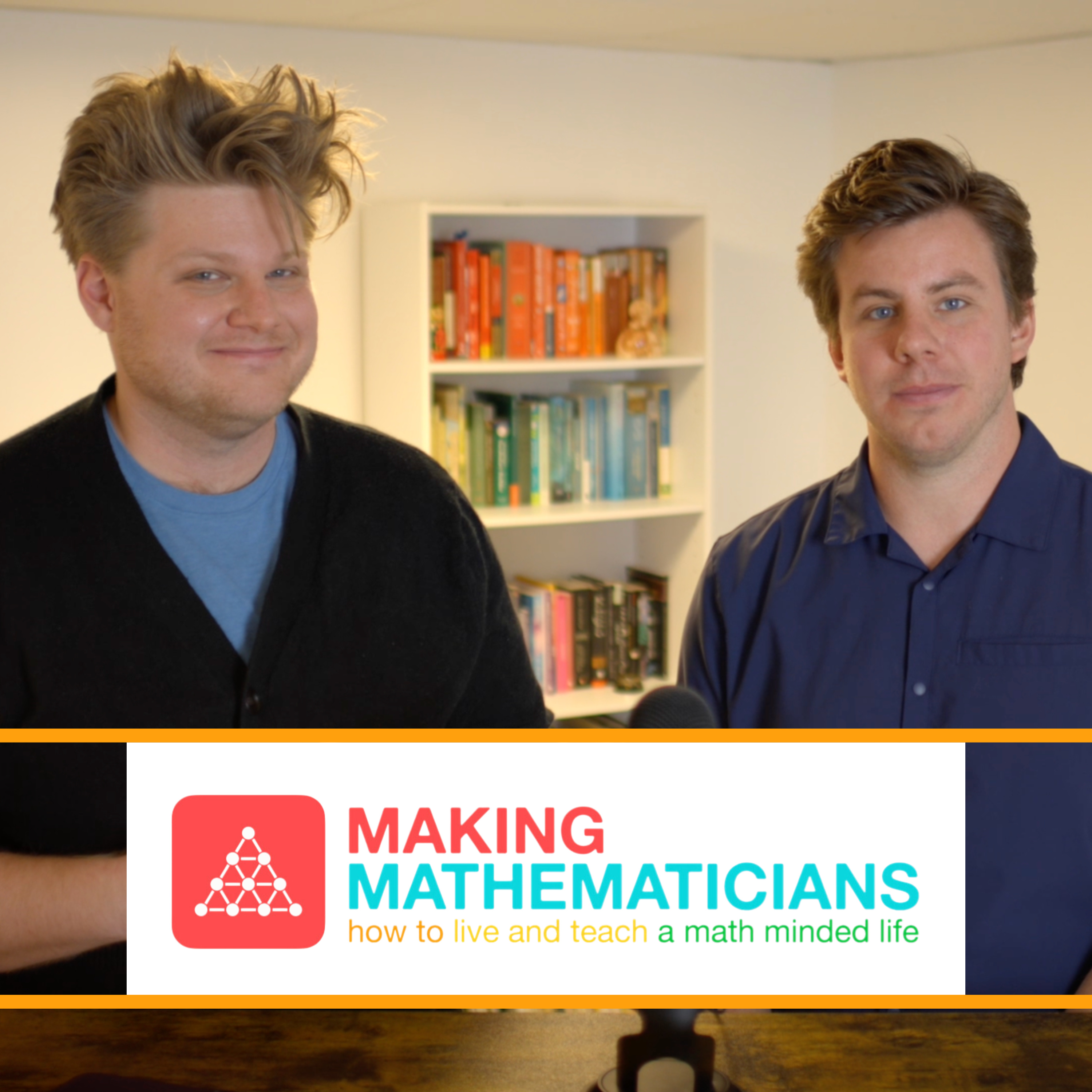 The Making Mathematicians Podcast